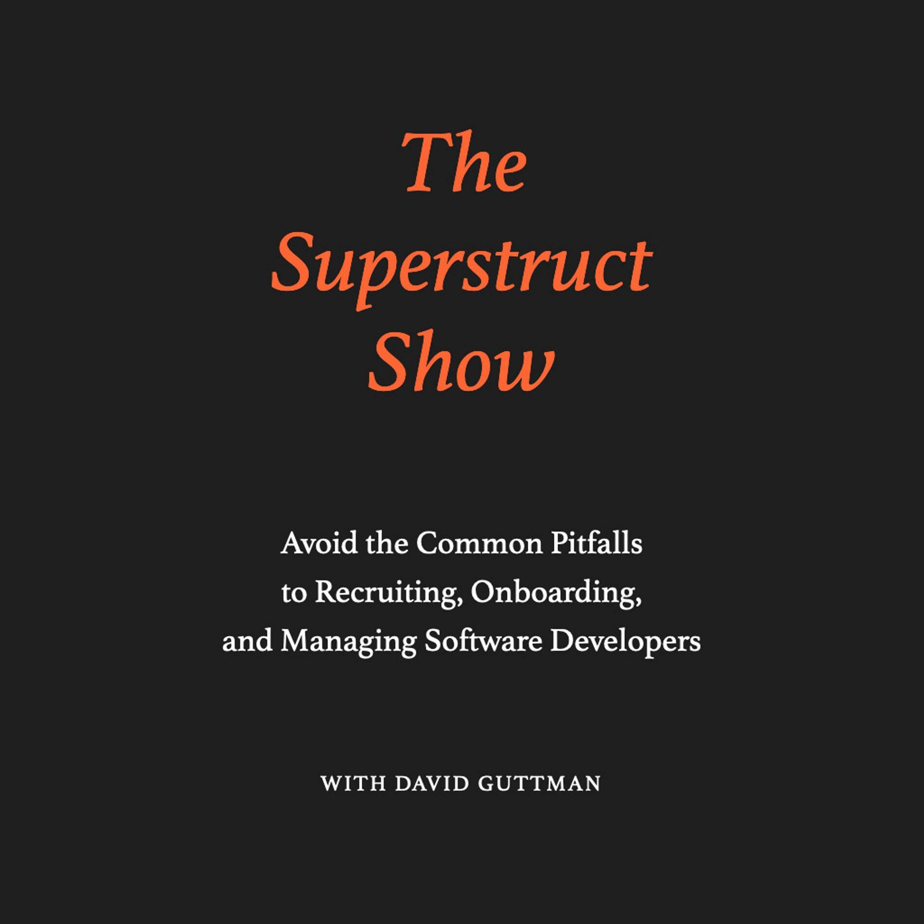 Show cover of The Superstruct Show