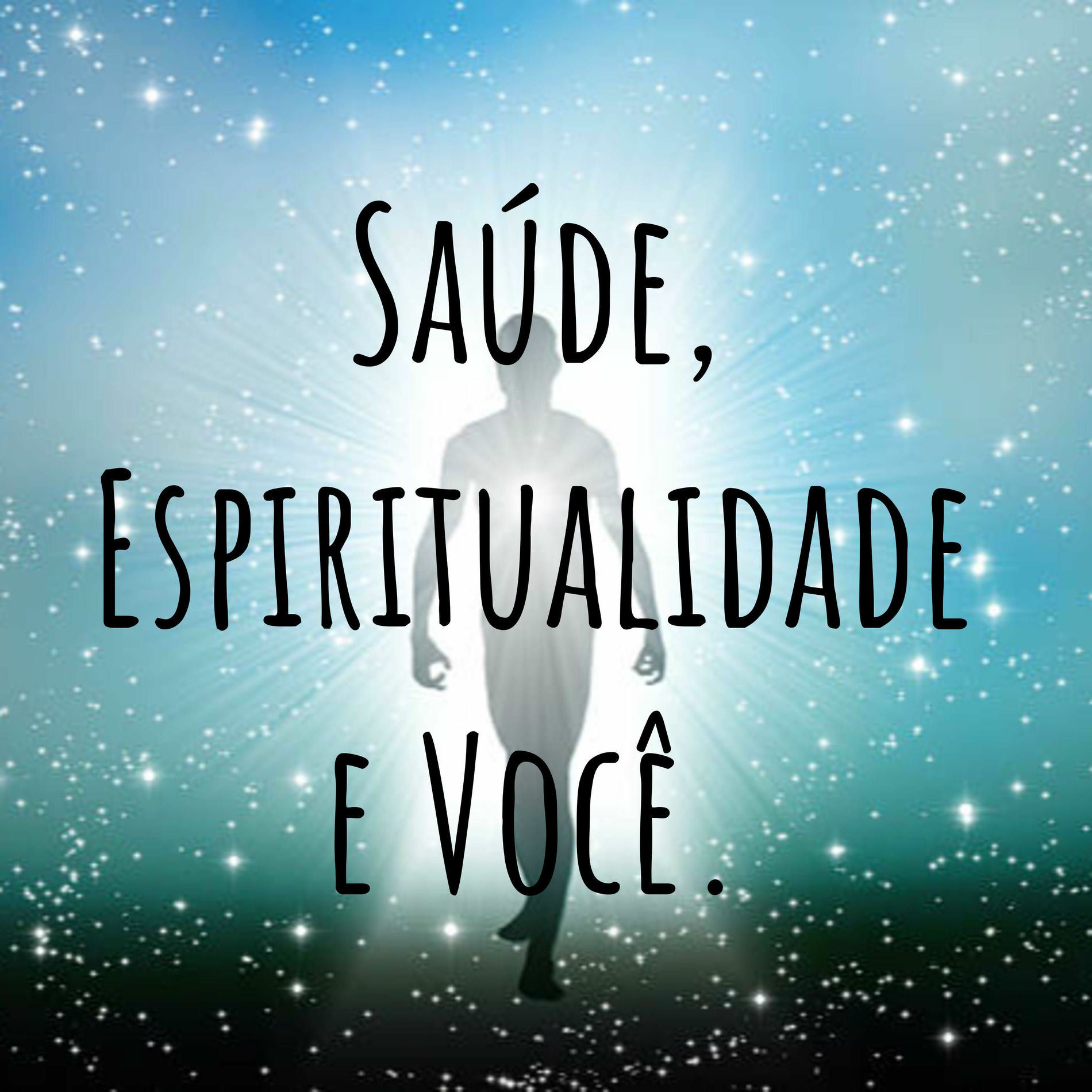 Show cover of Saúde, Espiritualidade e Você.