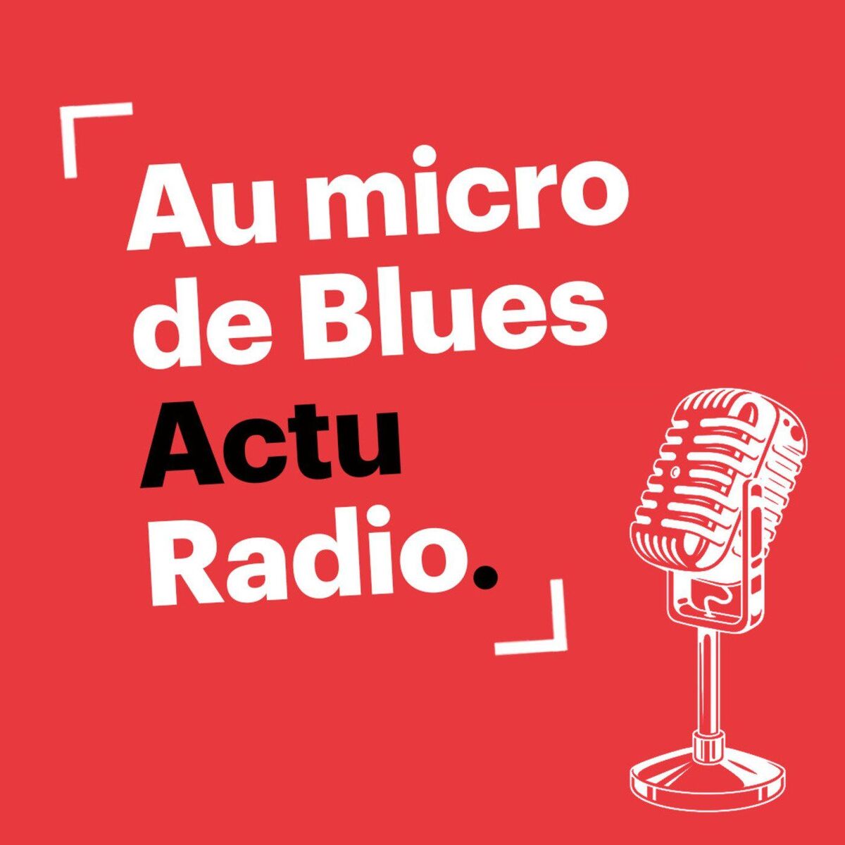 Show cover of Au micro de Blues Actu Radio