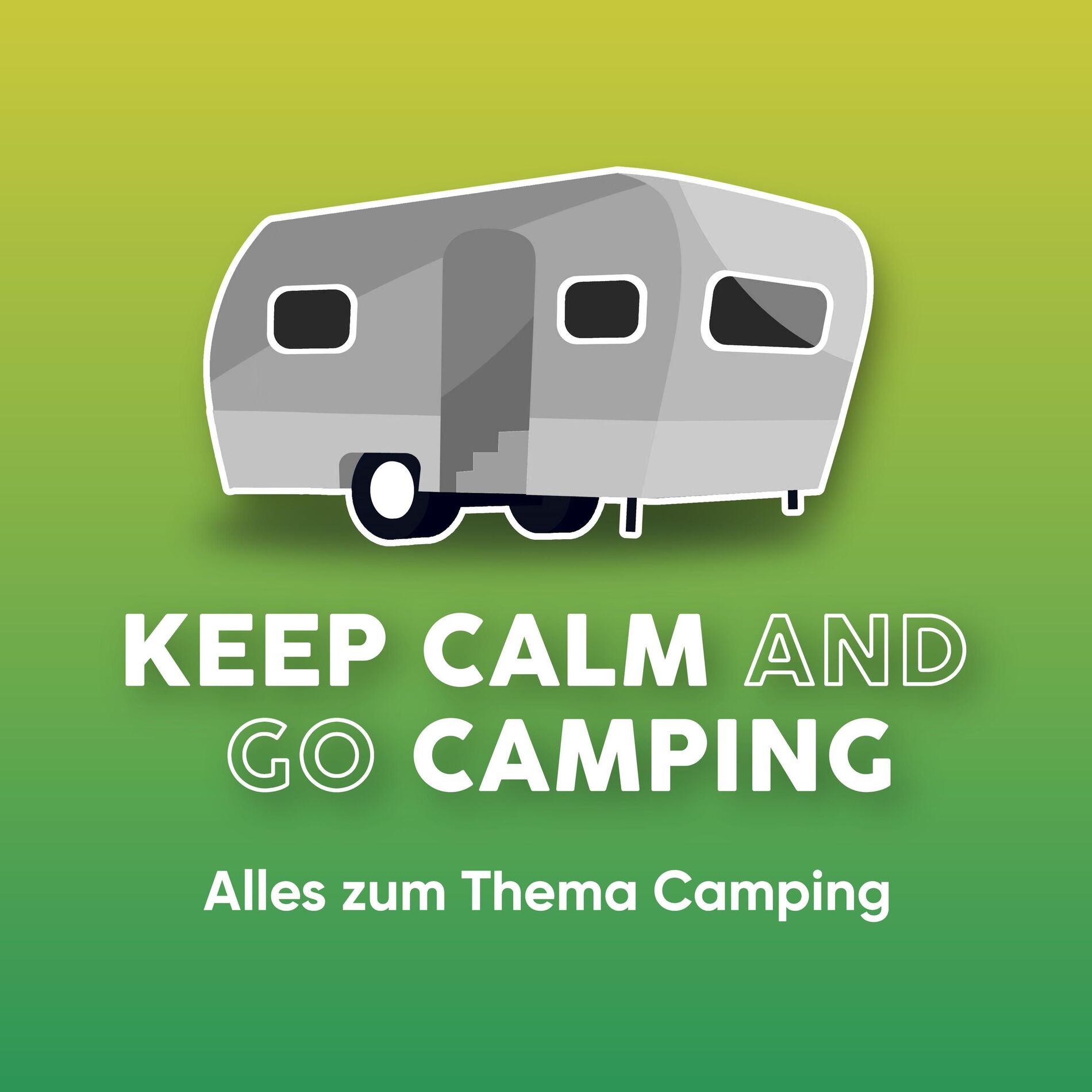 Show cover of KEEP CALM AND GO CAMPING -  Der Camping-Podcast für alle Camper!