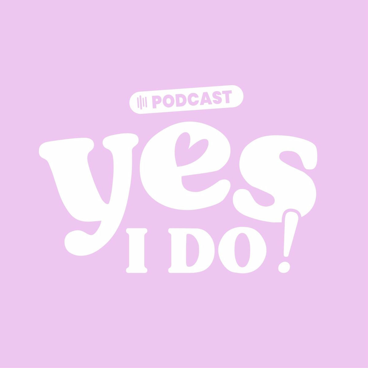 Show cover of Yes, I Do ! - le podcast qui t'emporte au coeur des histoires d'amour
