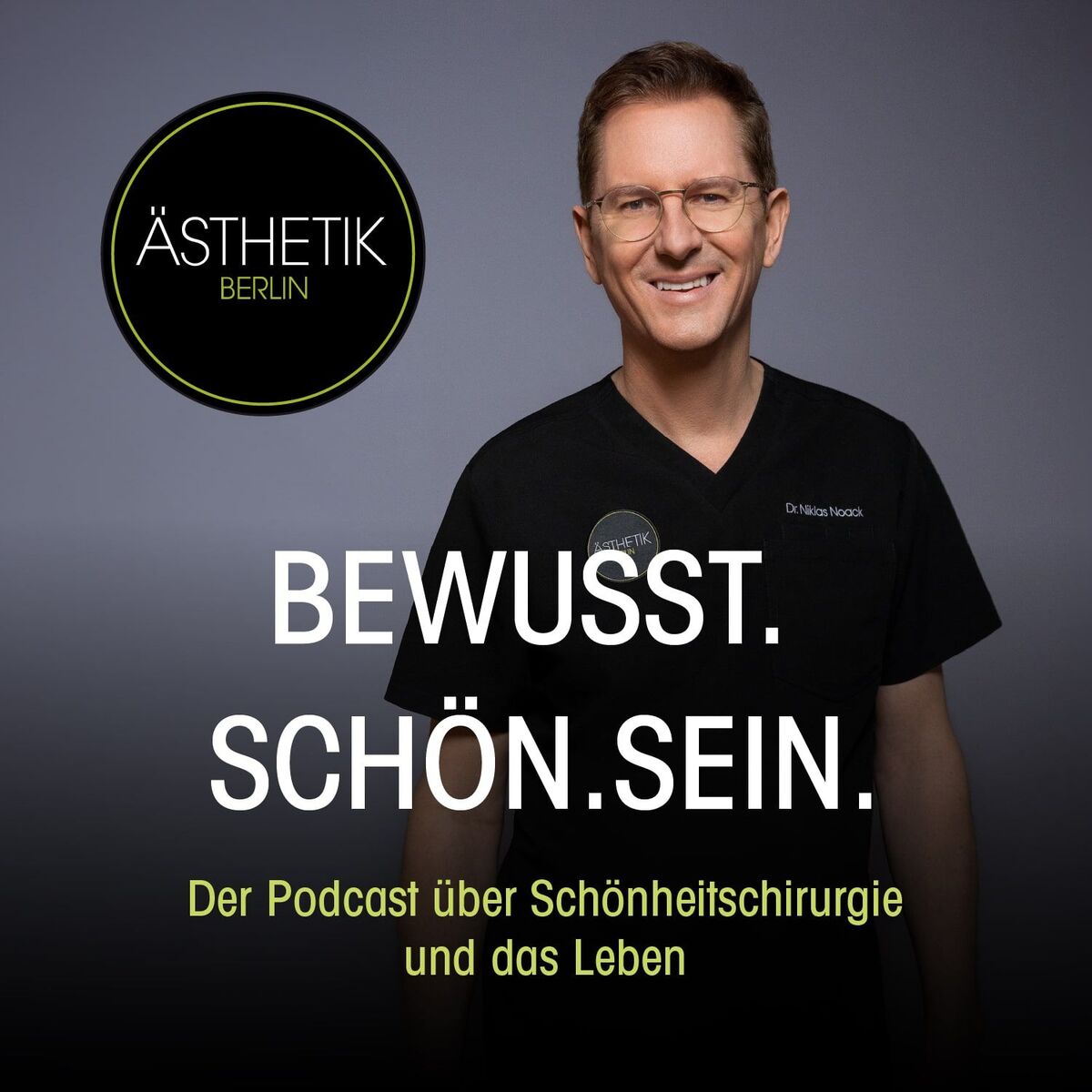 Show cover of Bewusst. Schön. Sein. - Der Podcast über Schönheitschirurgie und das Leben