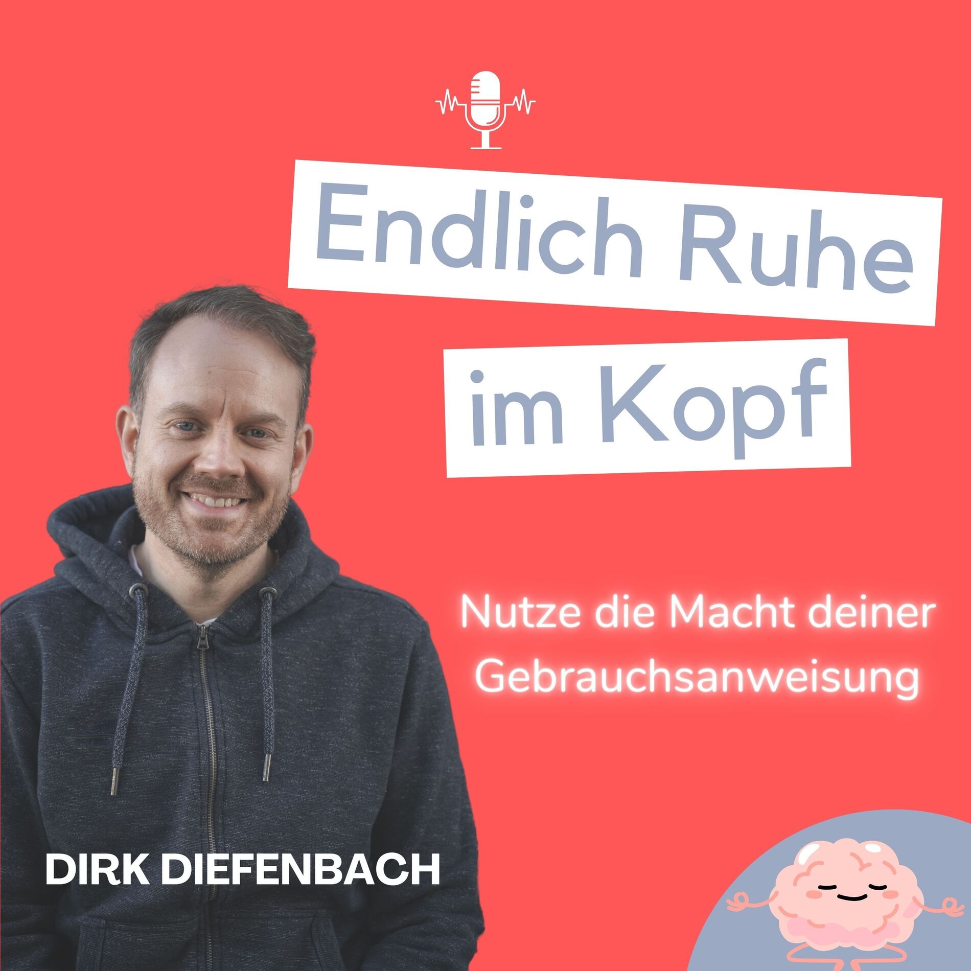 Show cover of Endlich Ruhe im Kopf! Nutze die Macht deiner Gebrauchsanweisung!
