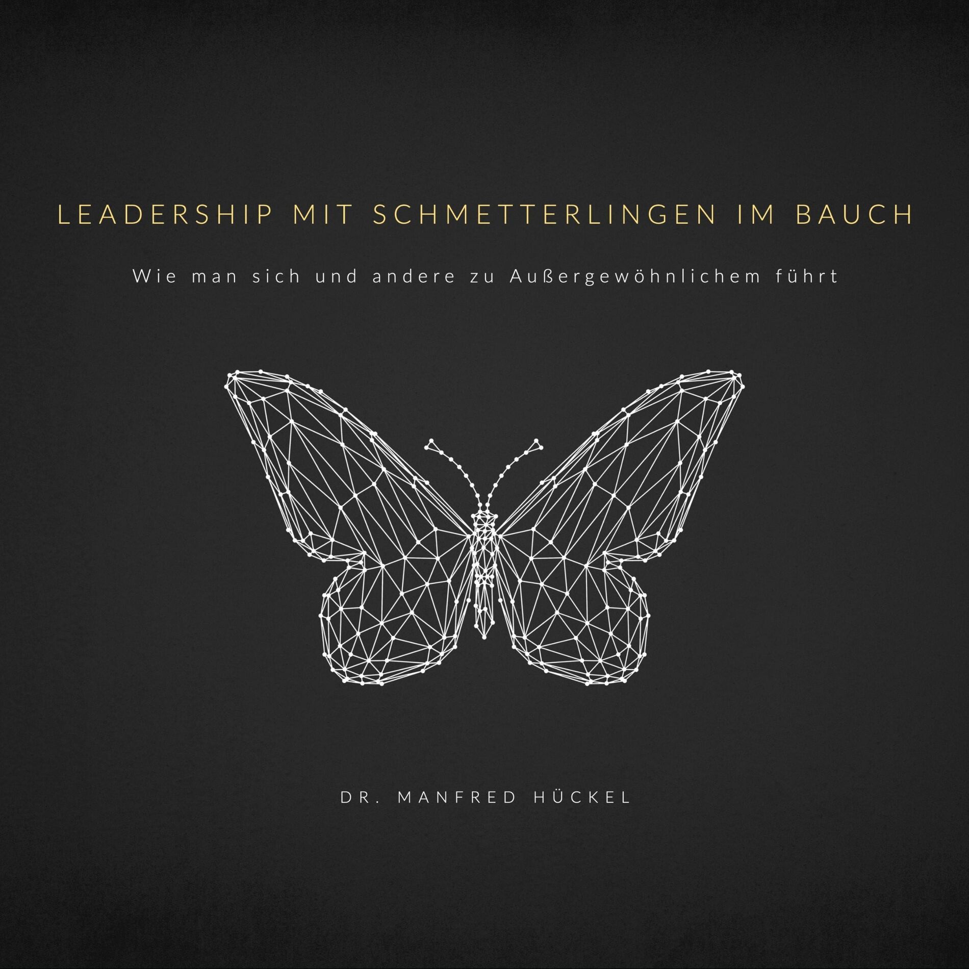 Show cover of Leadership mit Schmetterlingen im Bauch