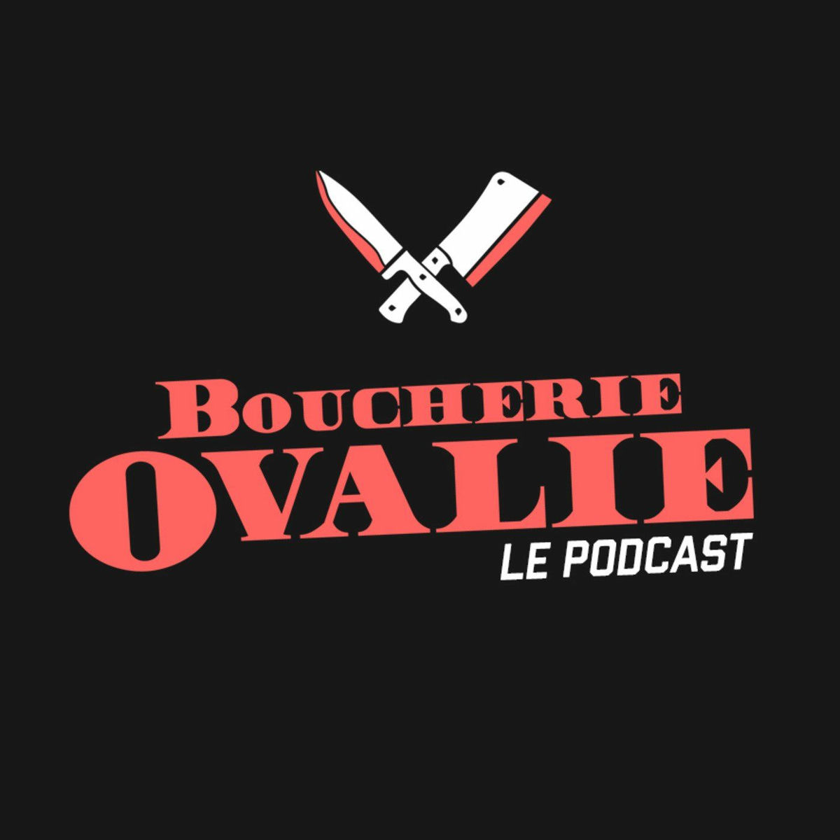 Show cover of Boucherie Ovalie, le podcast