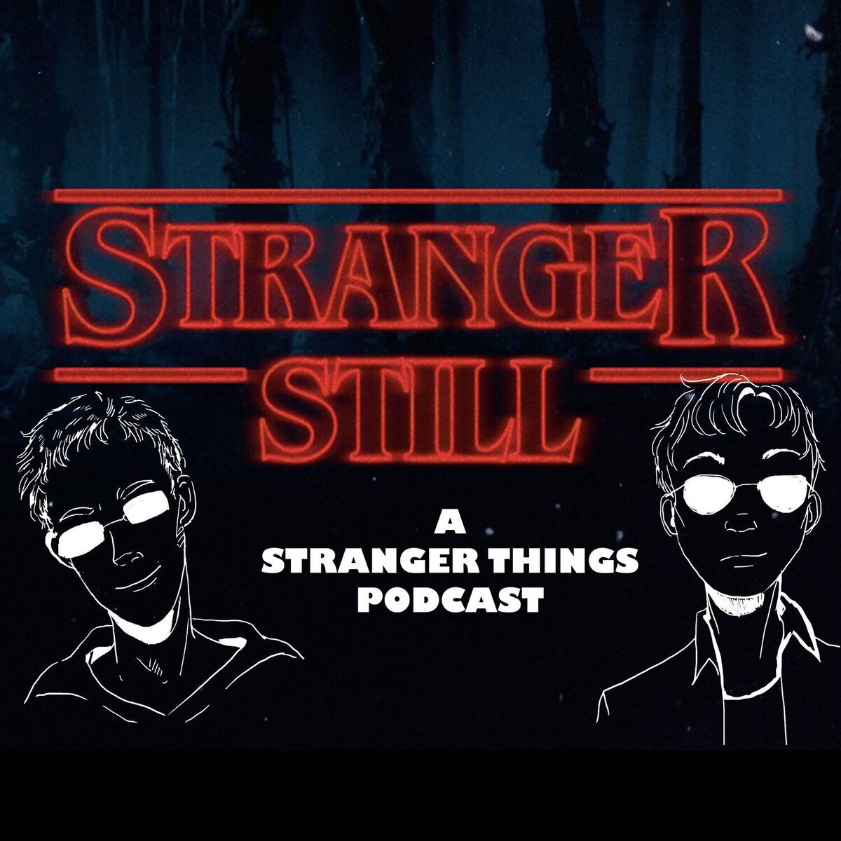 Show cover of Stranger Still: A Stranger Things Podcast