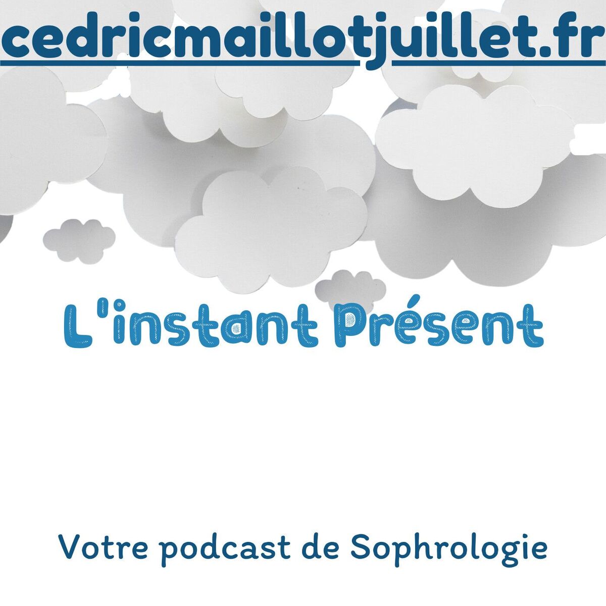 Show cover of L’Instant Présent : Sophrologie, Hypnose et Relaxation