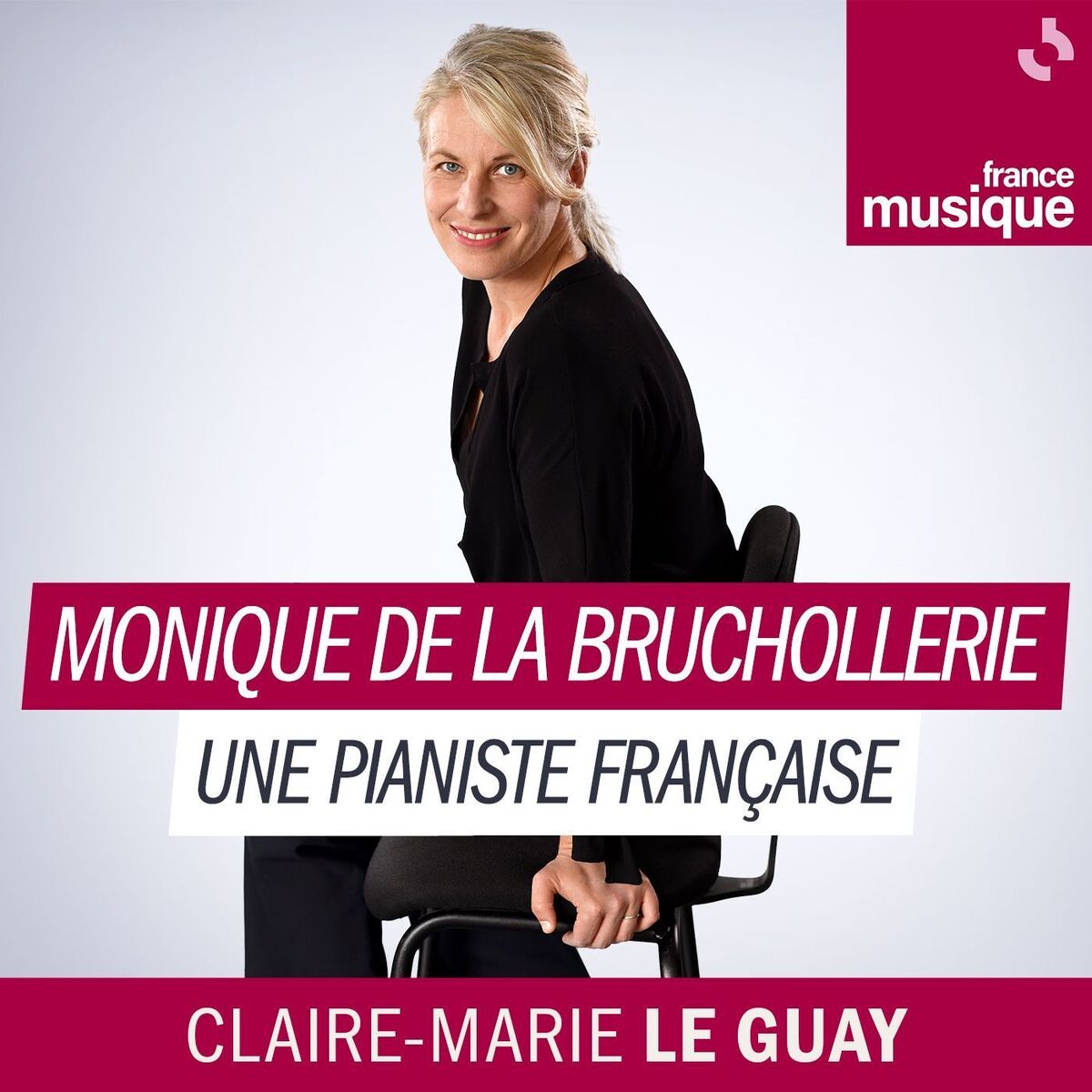 Show cover of Monique de la Bruchollerie, une pianiste française