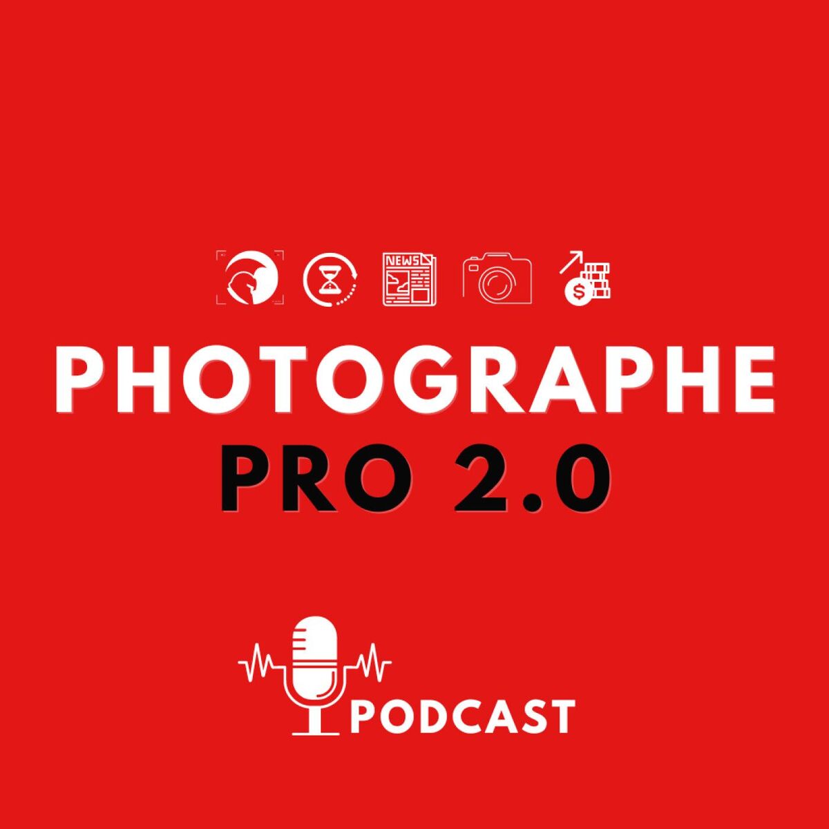 Show cover of Podcast Photographe Pro 2.0