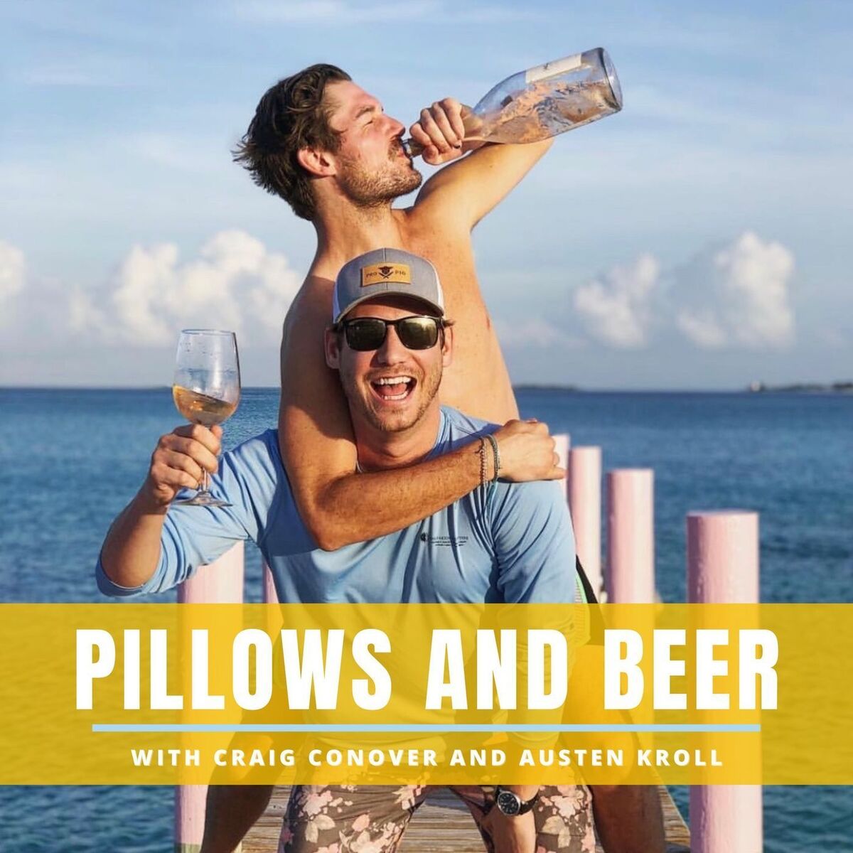 Show cover of Pillows and Beer with Craig Conover and Austen Kroll