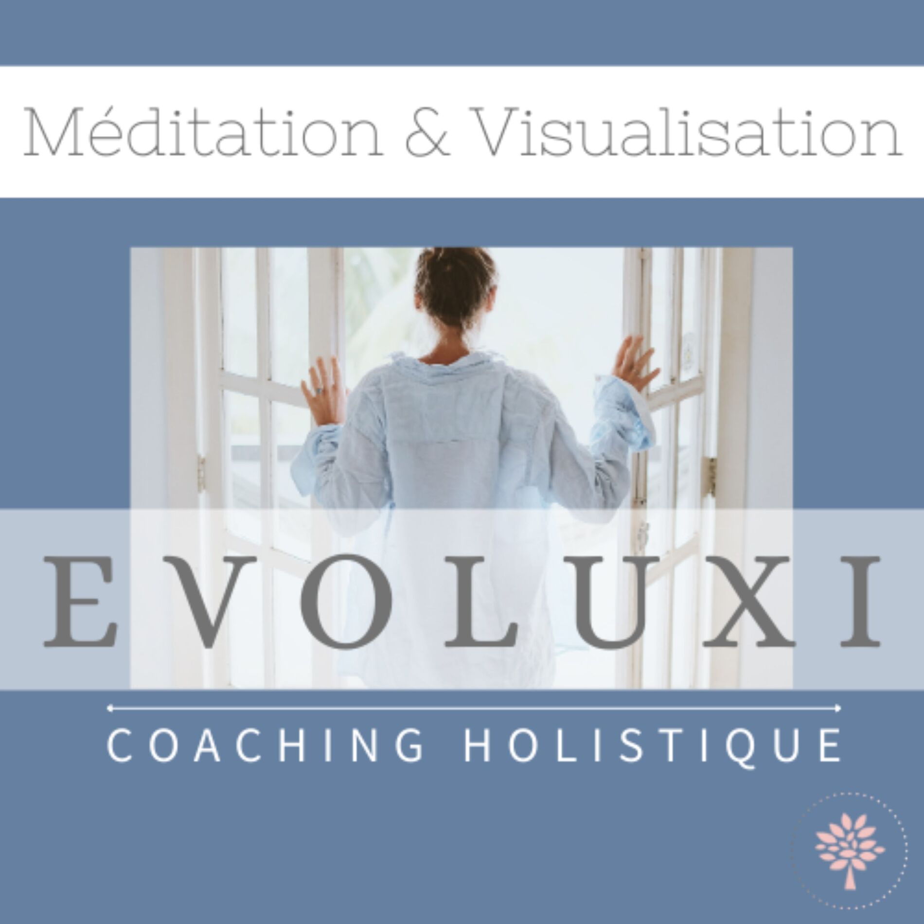 Show cover of Evoluxi | Méditations & Coach de vie | Experte psycho-énergétique
