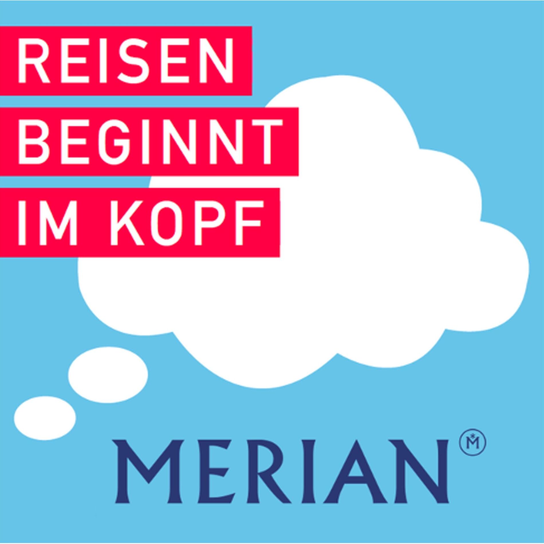 Show cover of Reisen beginnt im Kopf - der MERIAN-Podcast