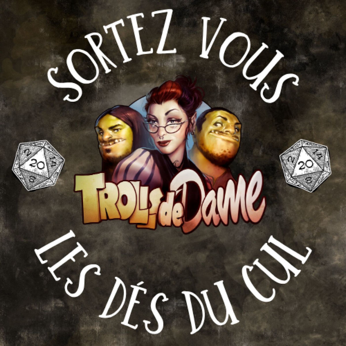 Show cover of Trolls de Dame - Actual Play - Podcast