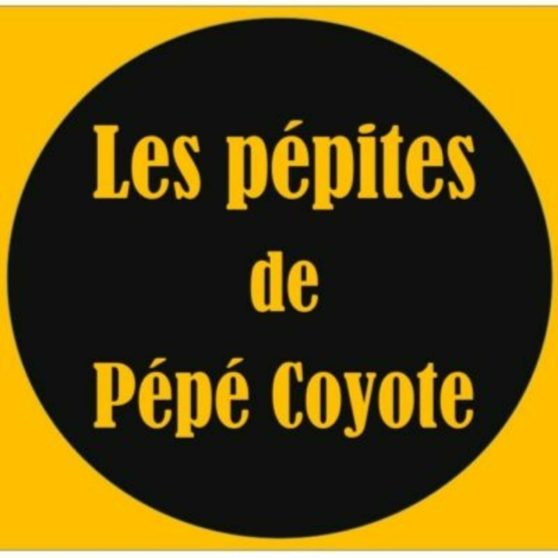 Show cover of Les pépites de Pépé Coyote