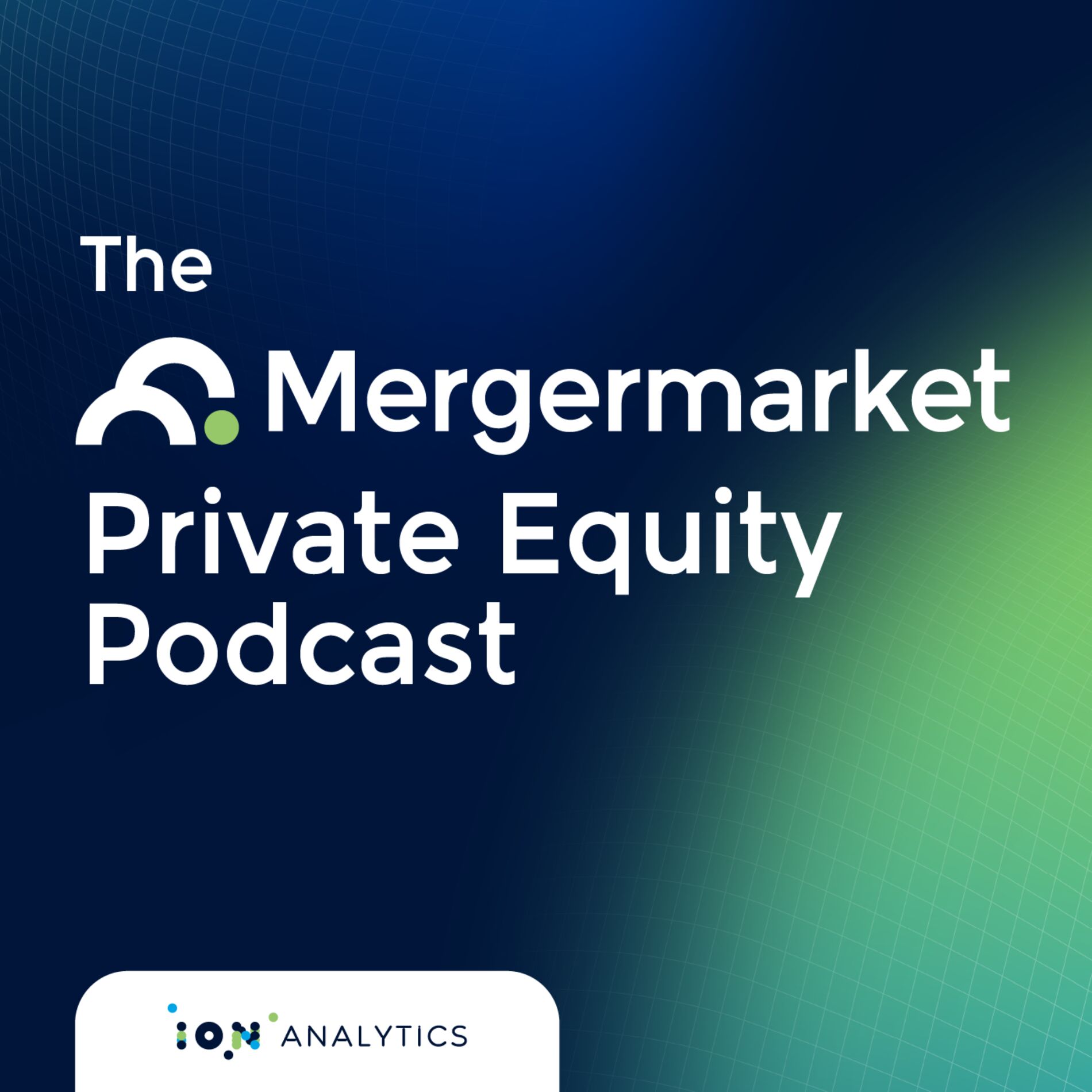 Show cover of The Mergermarket Private Equity Podcast