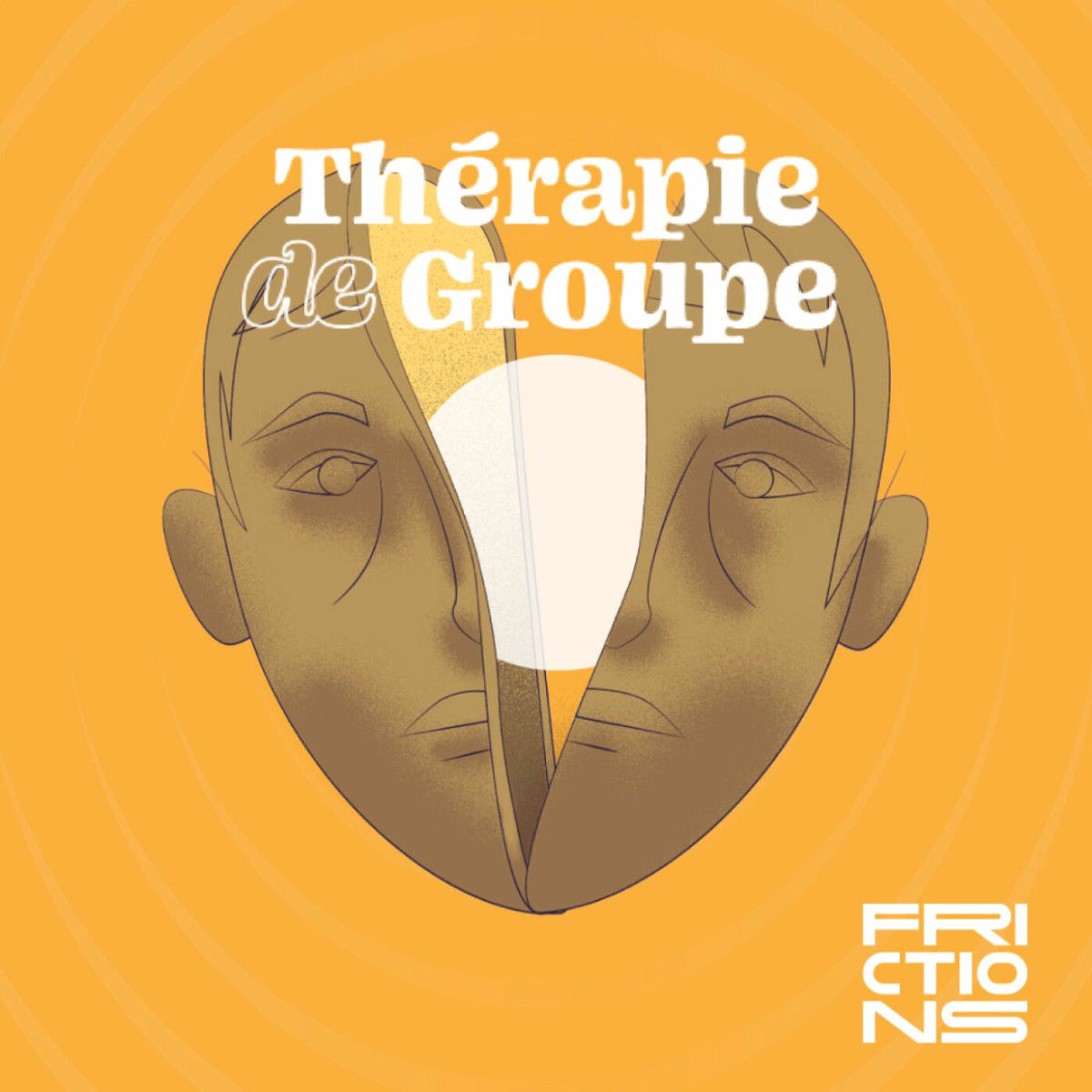 Show cover of Thérapie de groupe, un podcast Frictions