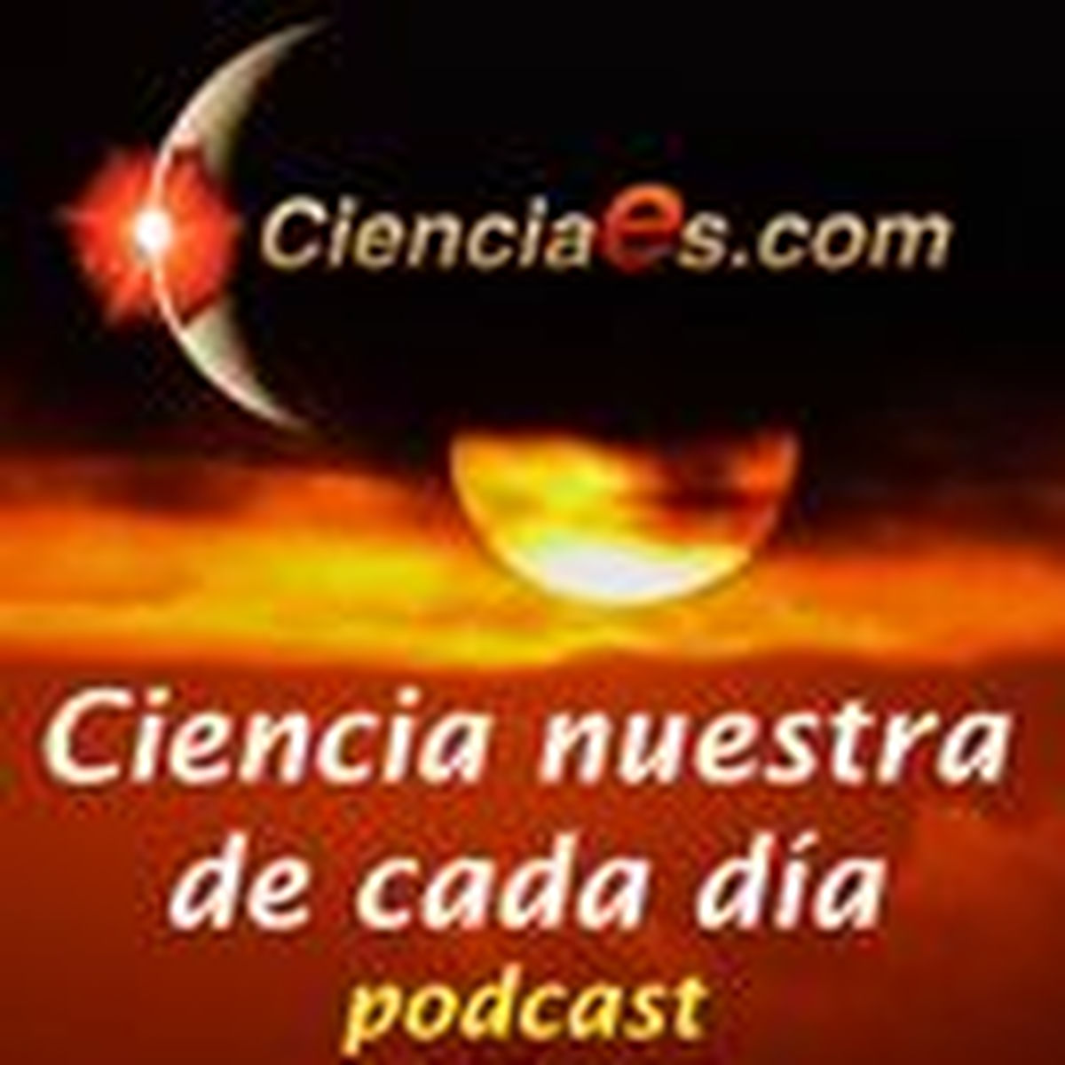 Show cover of Ciencia Nuestra de cada Día - Cienciaes.com