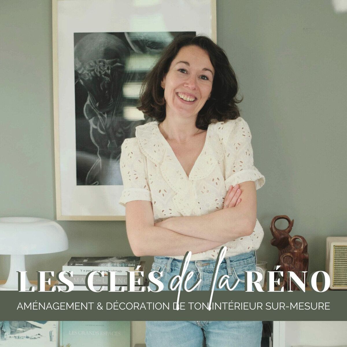 Show cover of Les Clés de la Réno - Aménagement et Décoration de ta rénovation