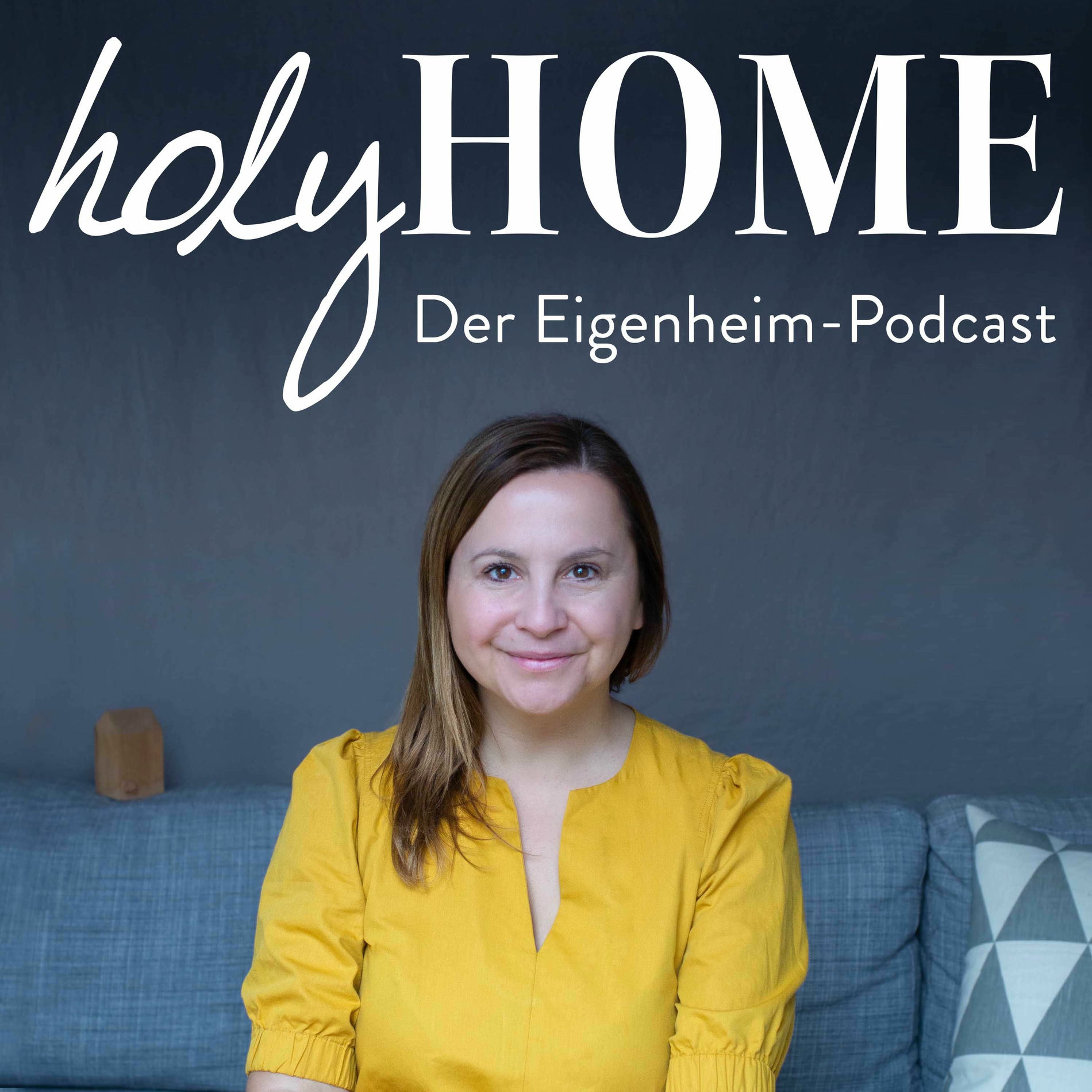 Show cover of HOLY HOME - Der Podcast rund ums Eigenheim und Immobilien