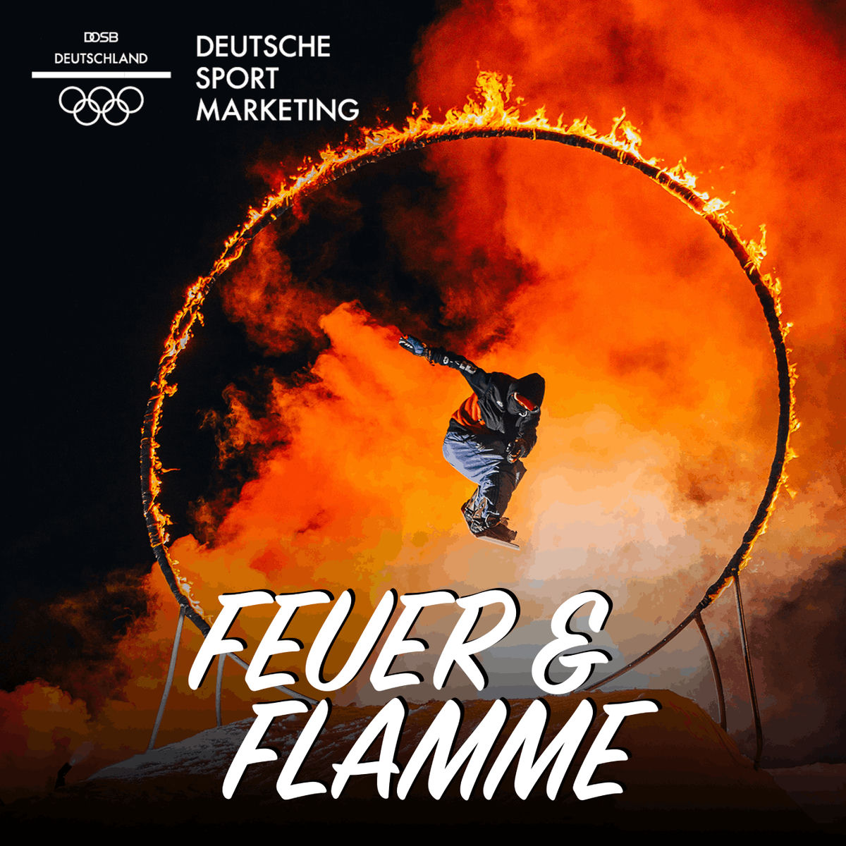Show cover of Mit Feuer und Flamme - Der Podcast der Deutschen Sport Marketing (DSM)