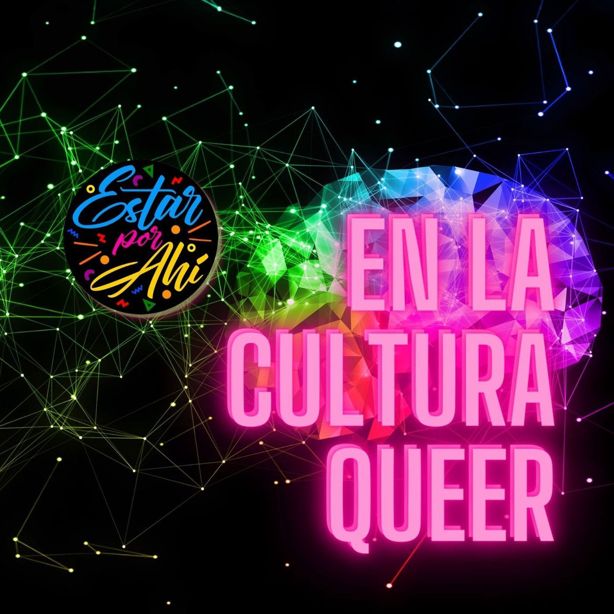 Show cover of Estar por Ahí en la Cultura Queer