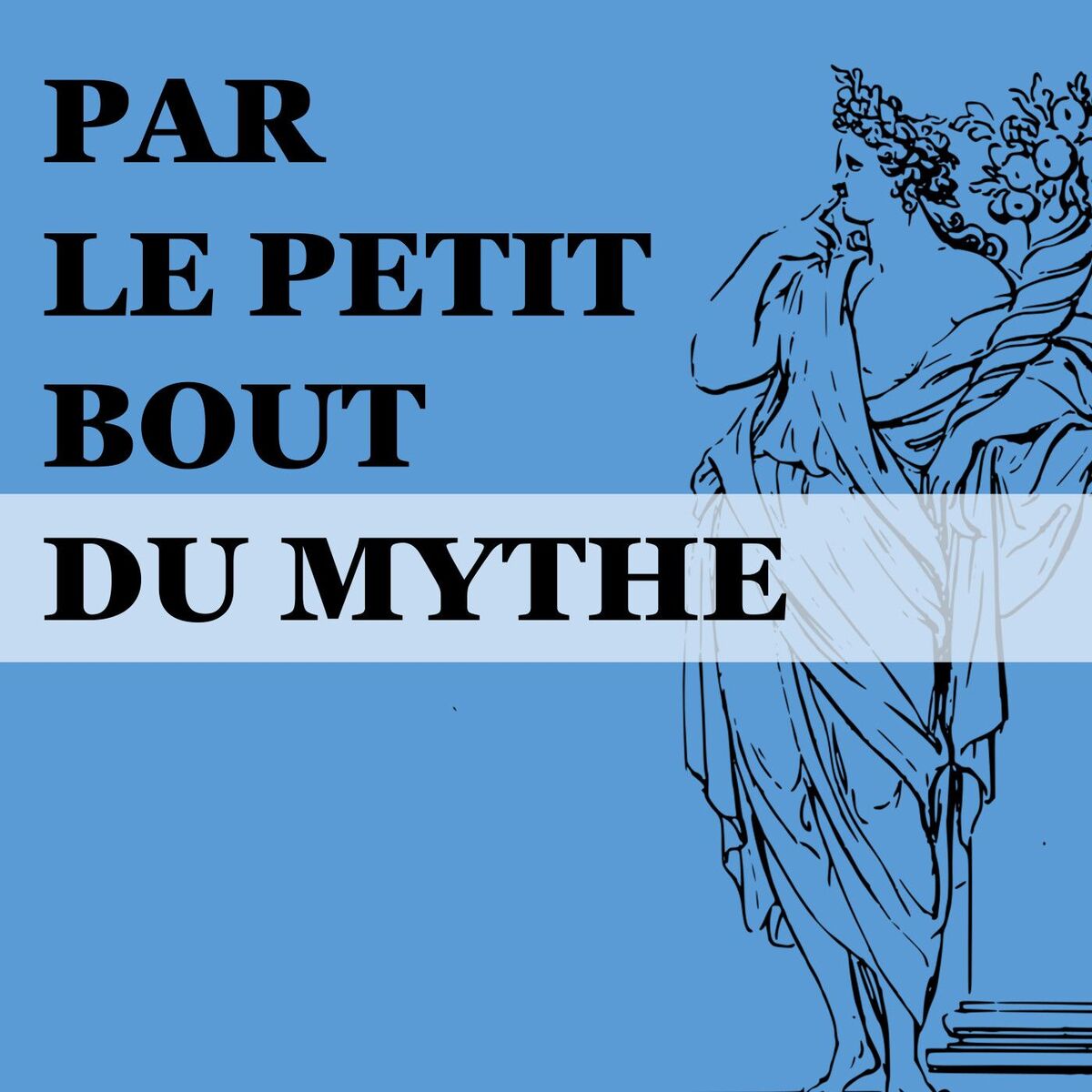 Show cover of Par le petit bout du mythe