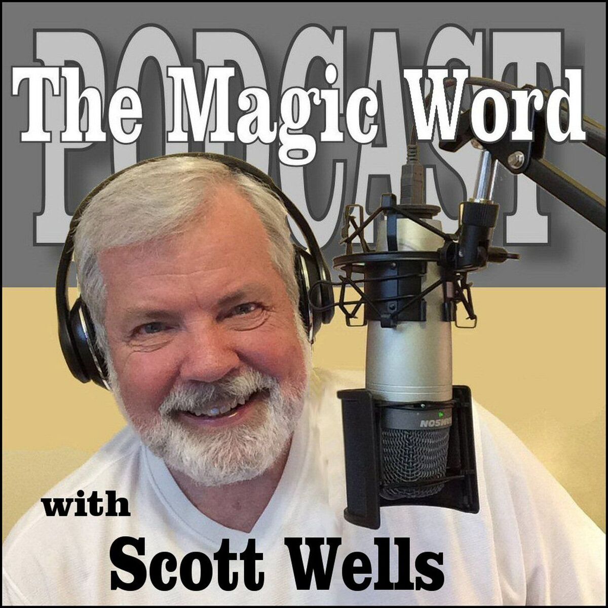 Show cover of The Magic Word Podcast