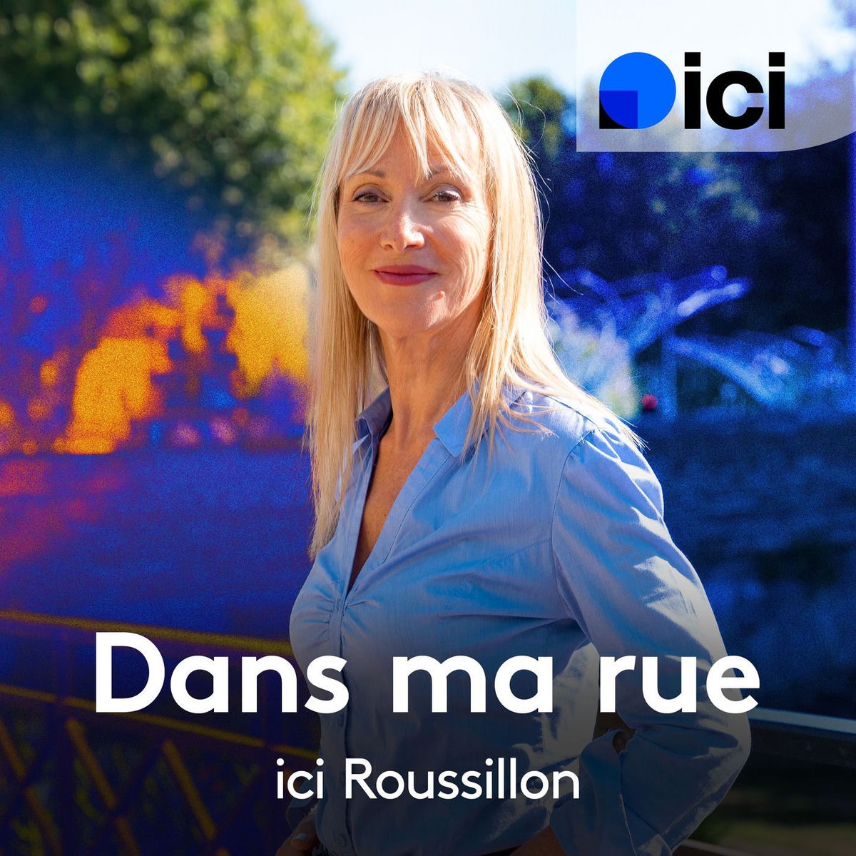 Show cover of Dans ma rue, ICI Roussillon