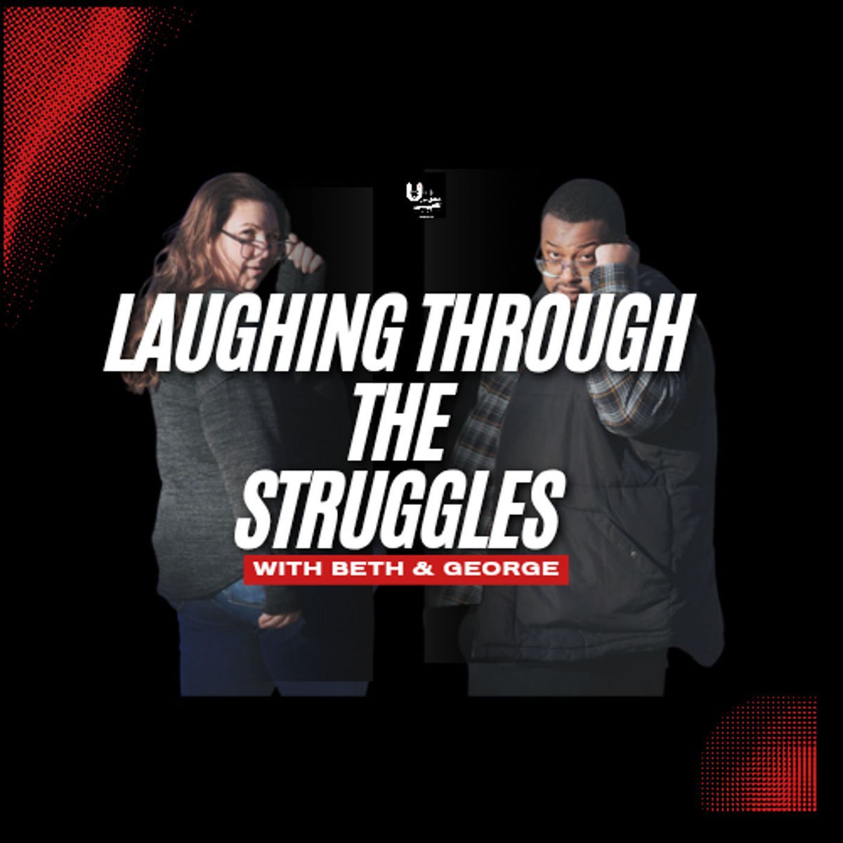 Show cover of Laughing Through The Struggles