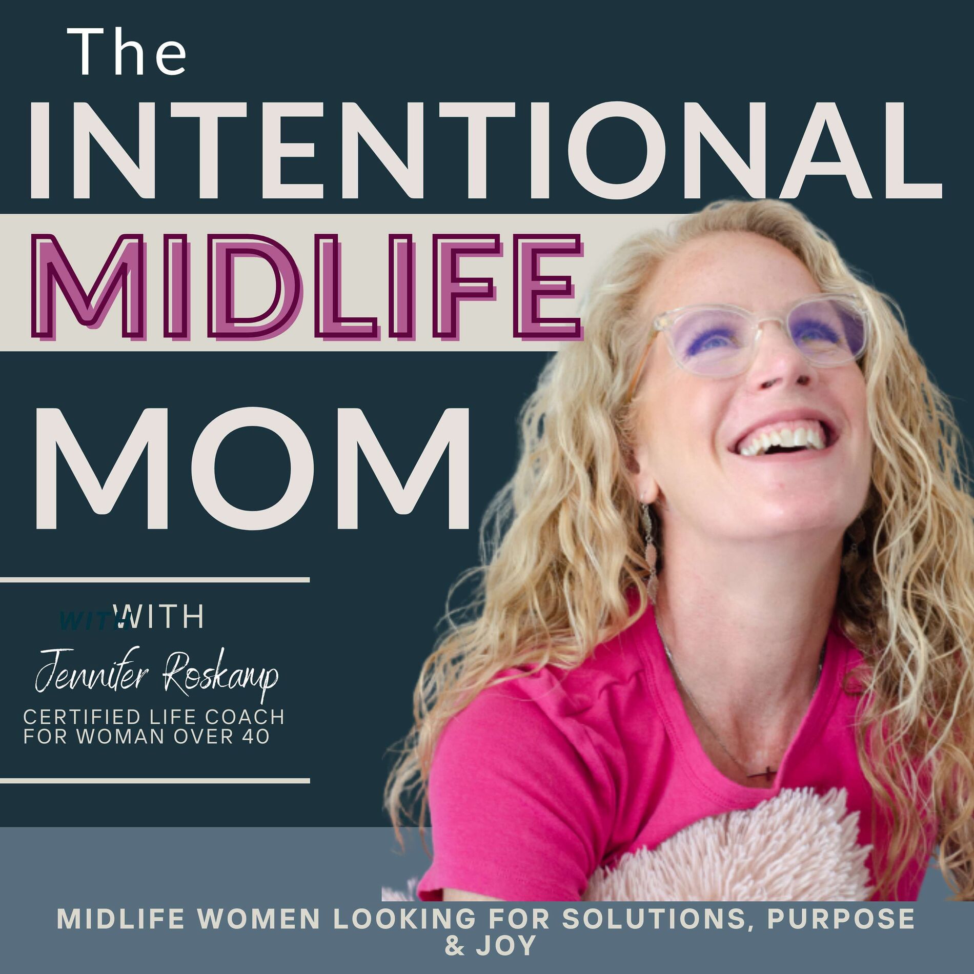 Show cover of The Intentional Midlife Mom Podcast | Simple, Practical Life, Home & Mindset Solutions for Moms Over 40