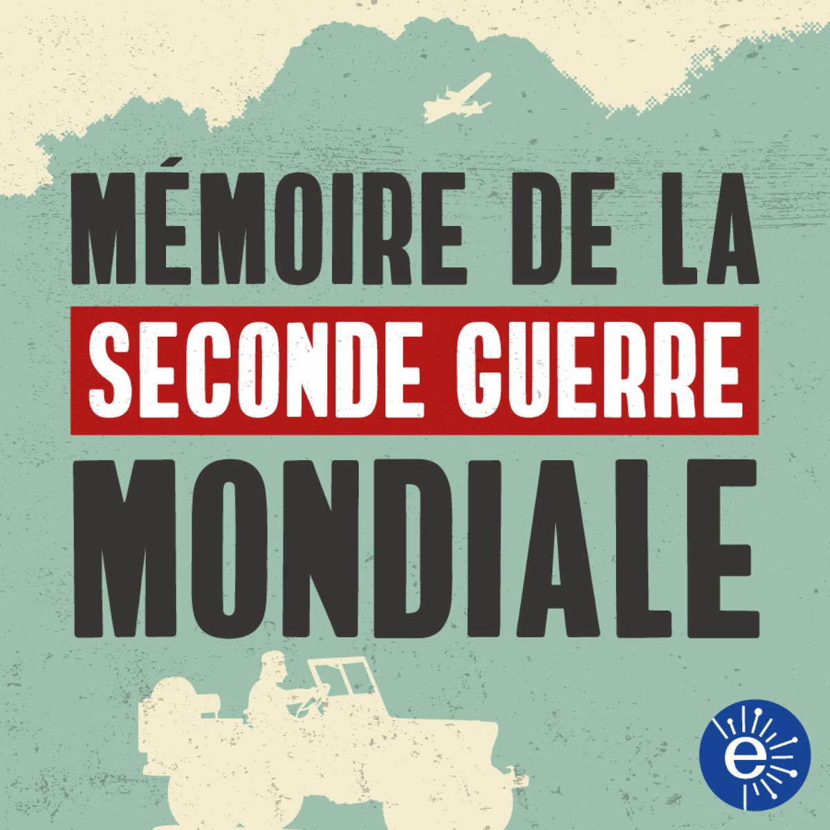 Show cover of Mémoire de la Seconde Guerre mondiale