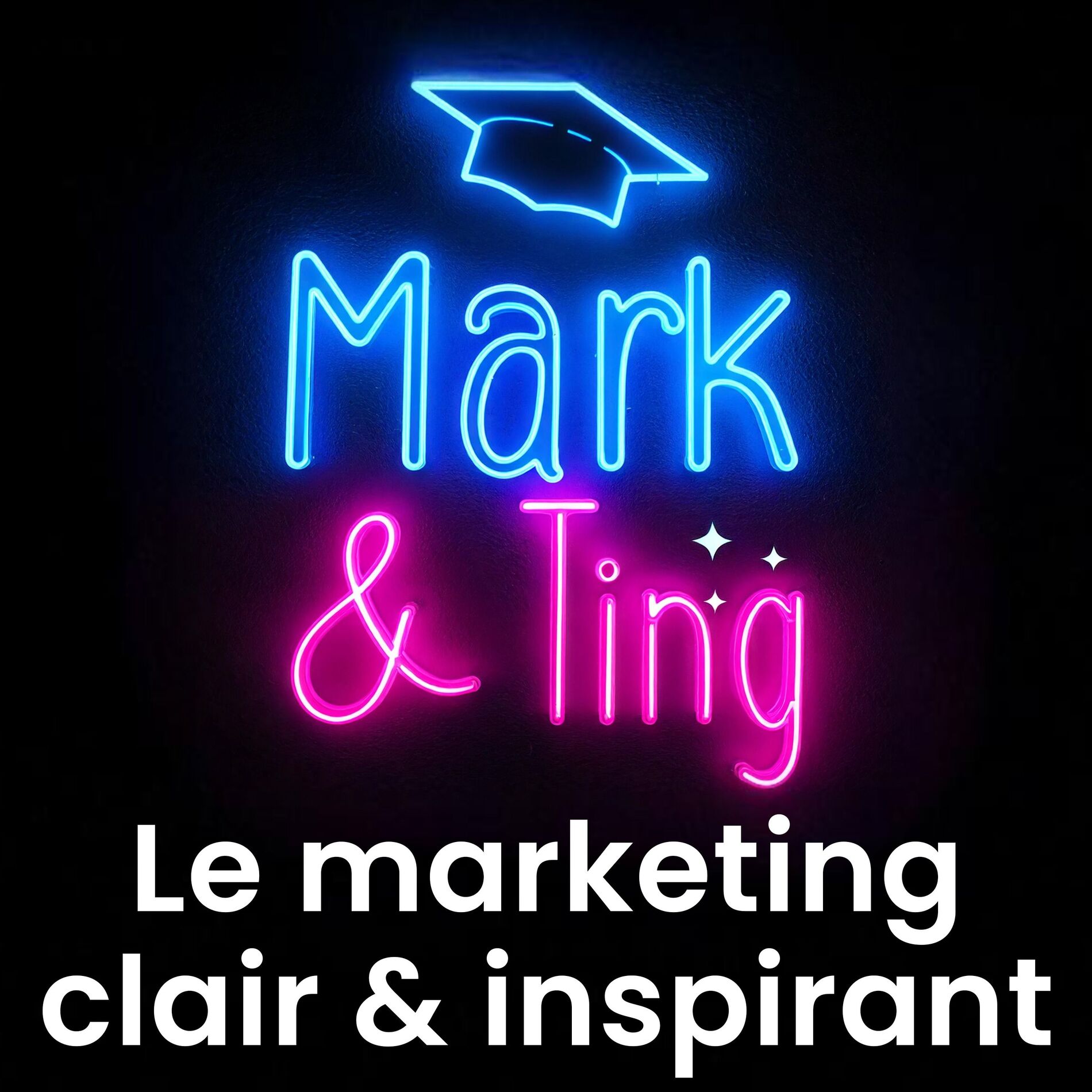 Show cover of Mark & Ting : le marketing clair & inspirant