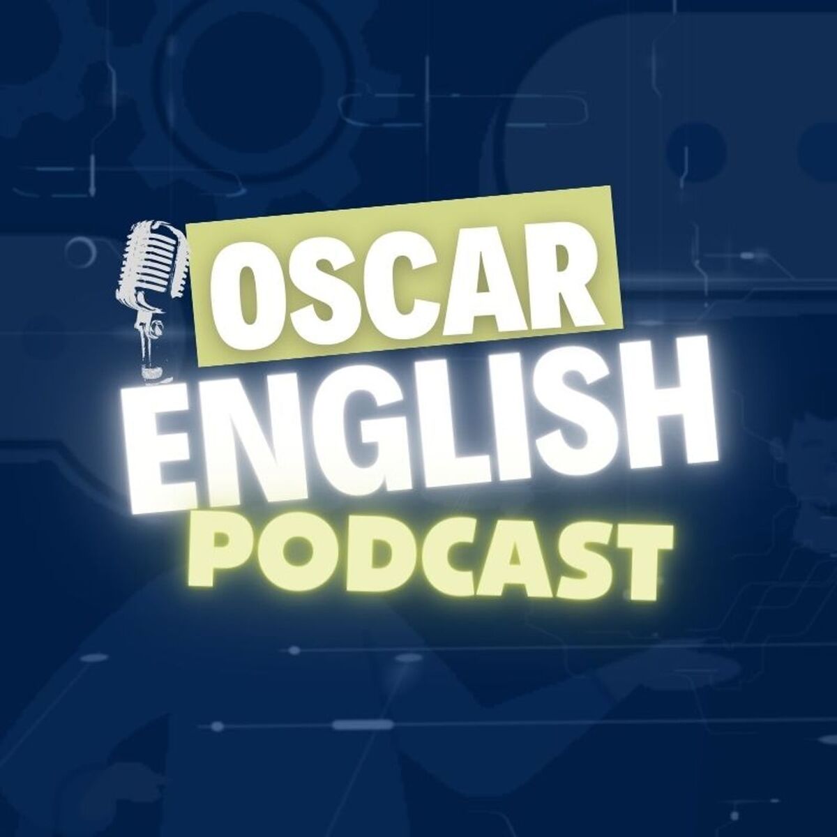 Show cover of Oscar English Podcast | Aprenda o Inglês Básico