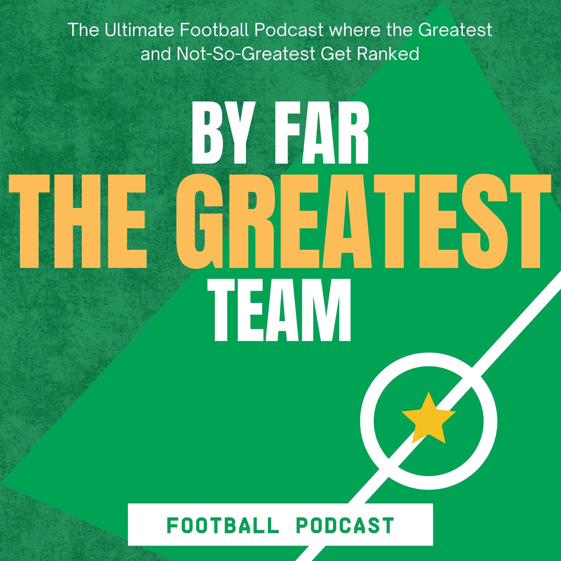 Show cover of By Far The Greatest Team Football Podcast