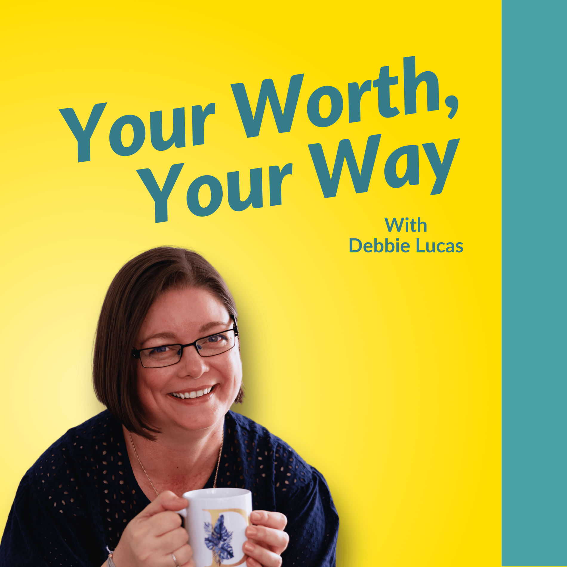 Show cover of Your Worth, Your Way