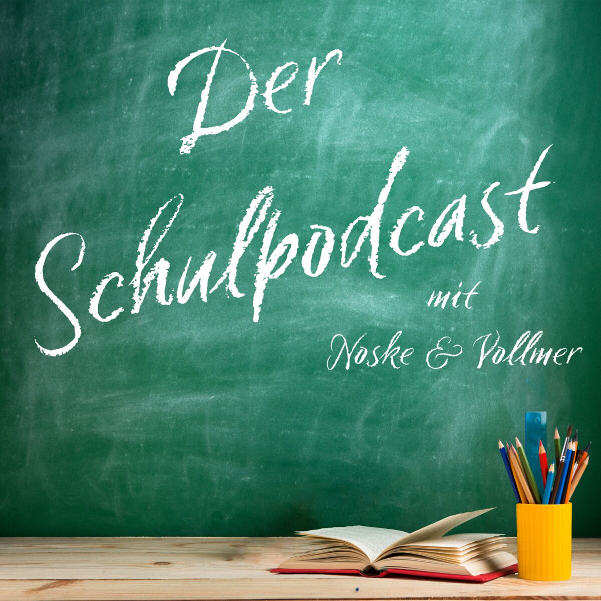 Show cover of Der Schulpodcast mit Noske & Vollmer