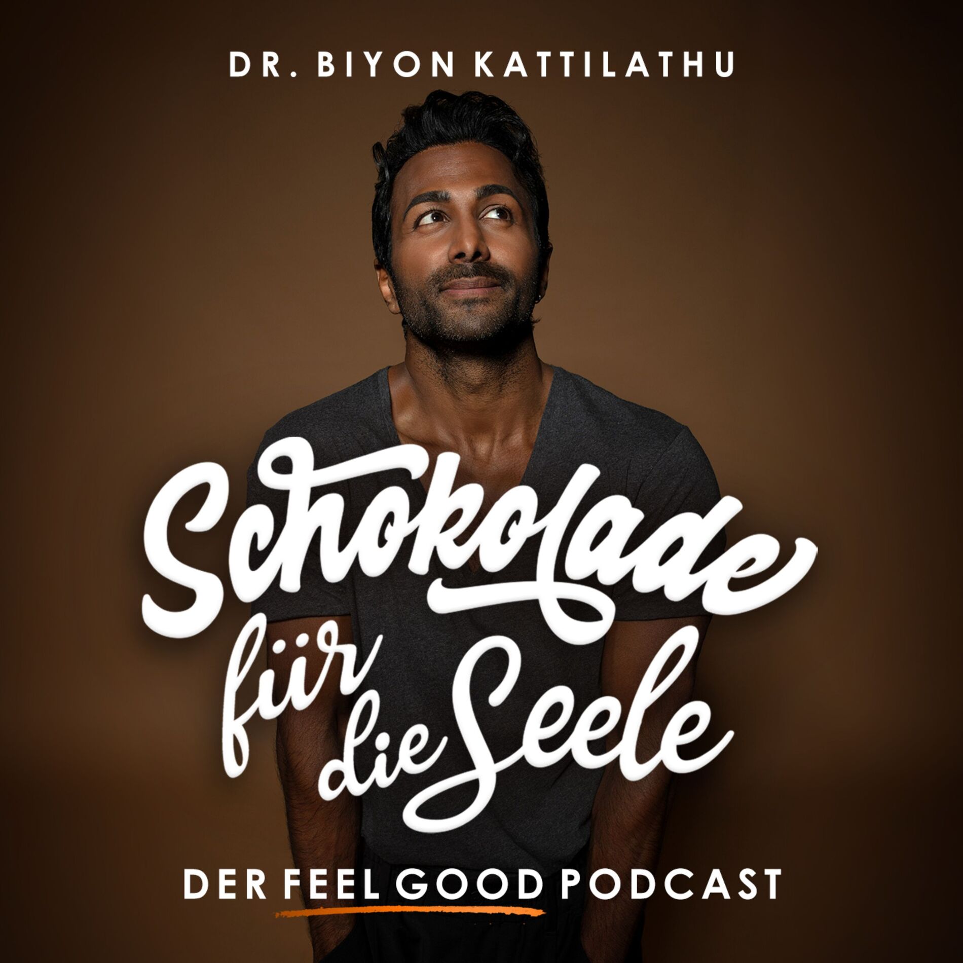 Show cover of Schokolade für die Seele - Der Feel Good Podcast
