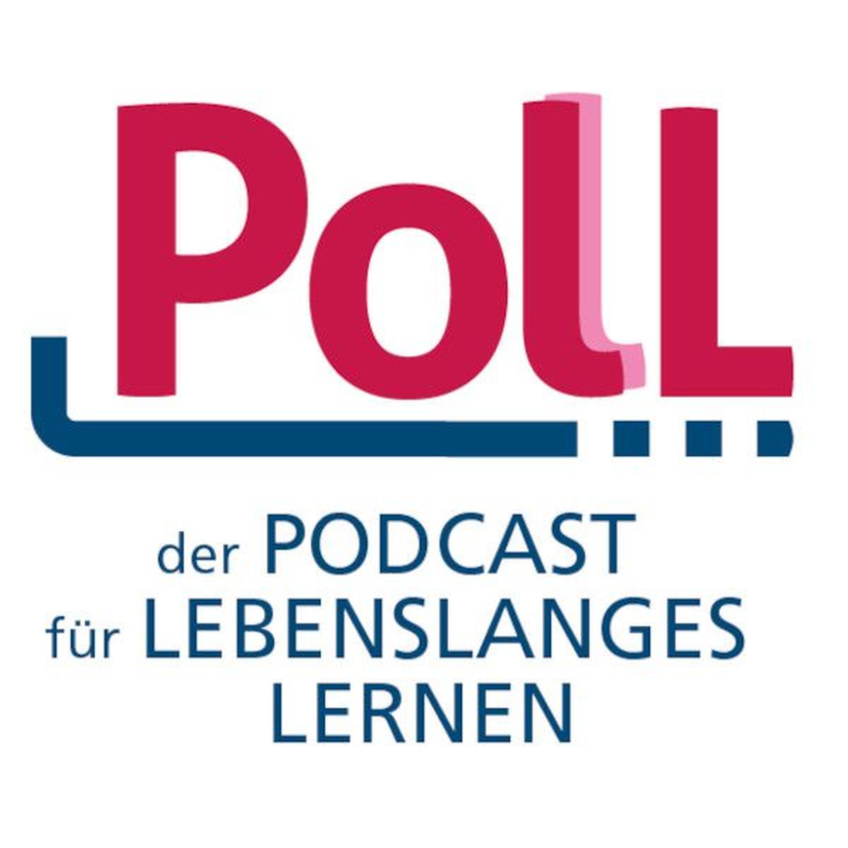 Show cover of PolL - der Podcast für lebenslanges Lernen
