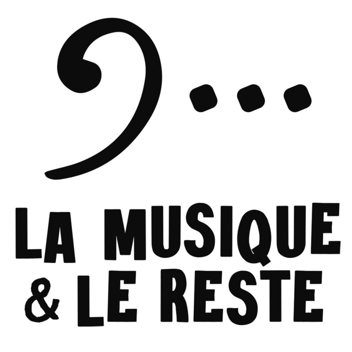 Show cover of La Musique et Le Reste