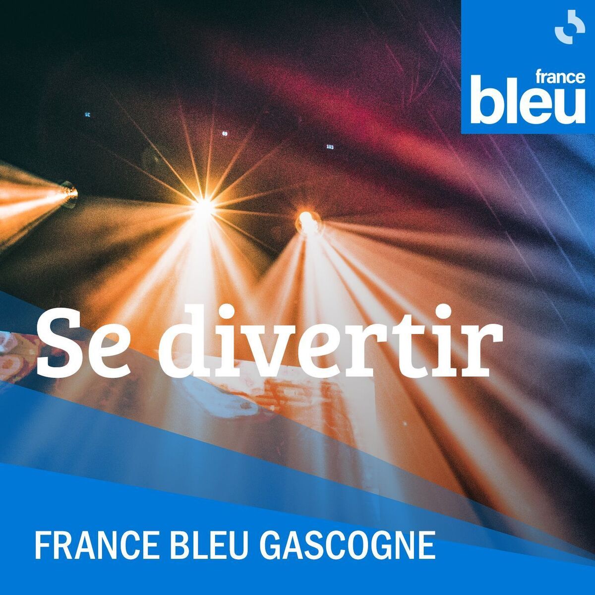 Show cover of Se Divertir - France Bleu Gascogne