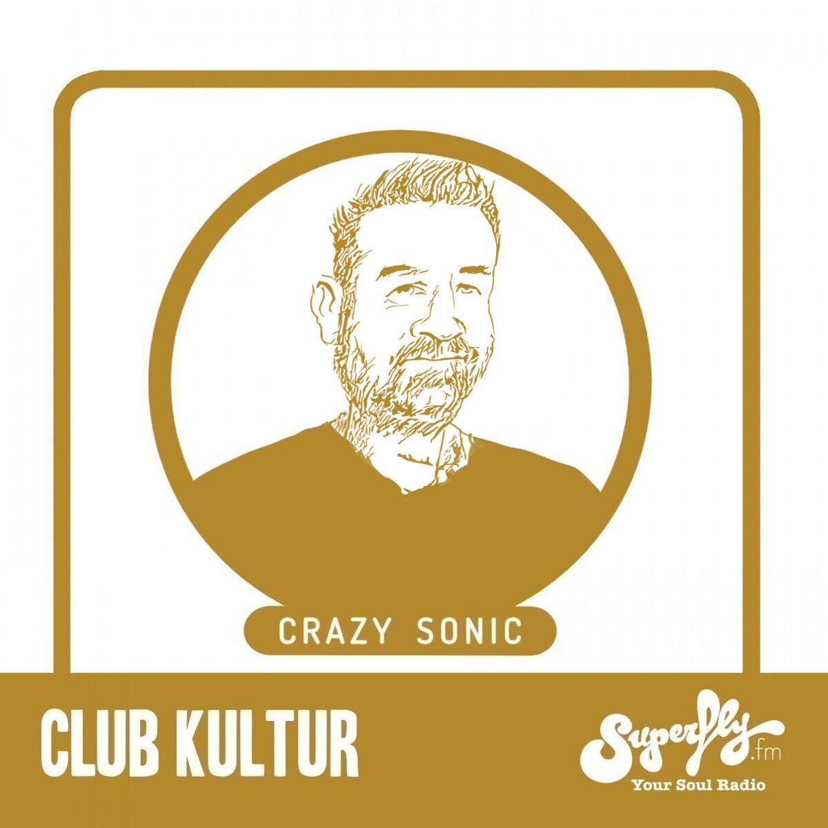 Show cover of Radio Superfly: Club Kultur mit Crazy Sonic