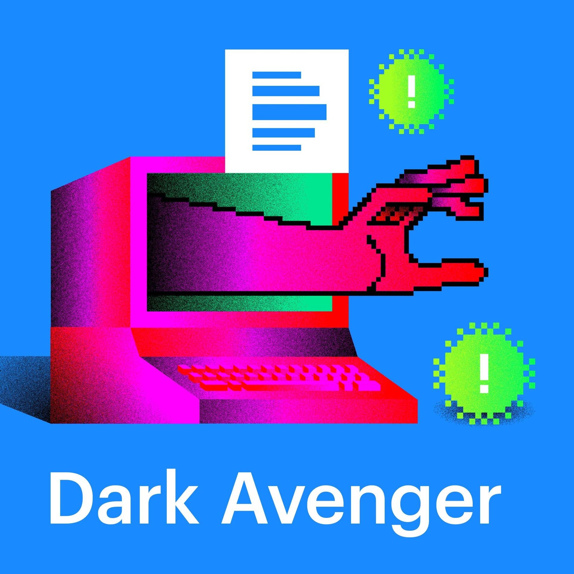Show cover of Dark Avenger - Im Rausch der ersten Computerviren
