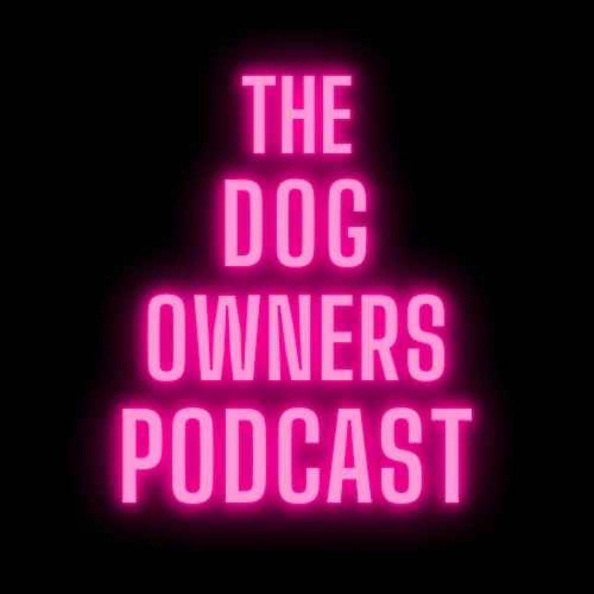 Show cover of The Dog Owners Podcast