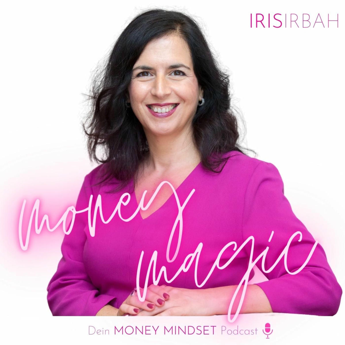 Show cover of moneymagic Dein MONEY MINDSET Podcast