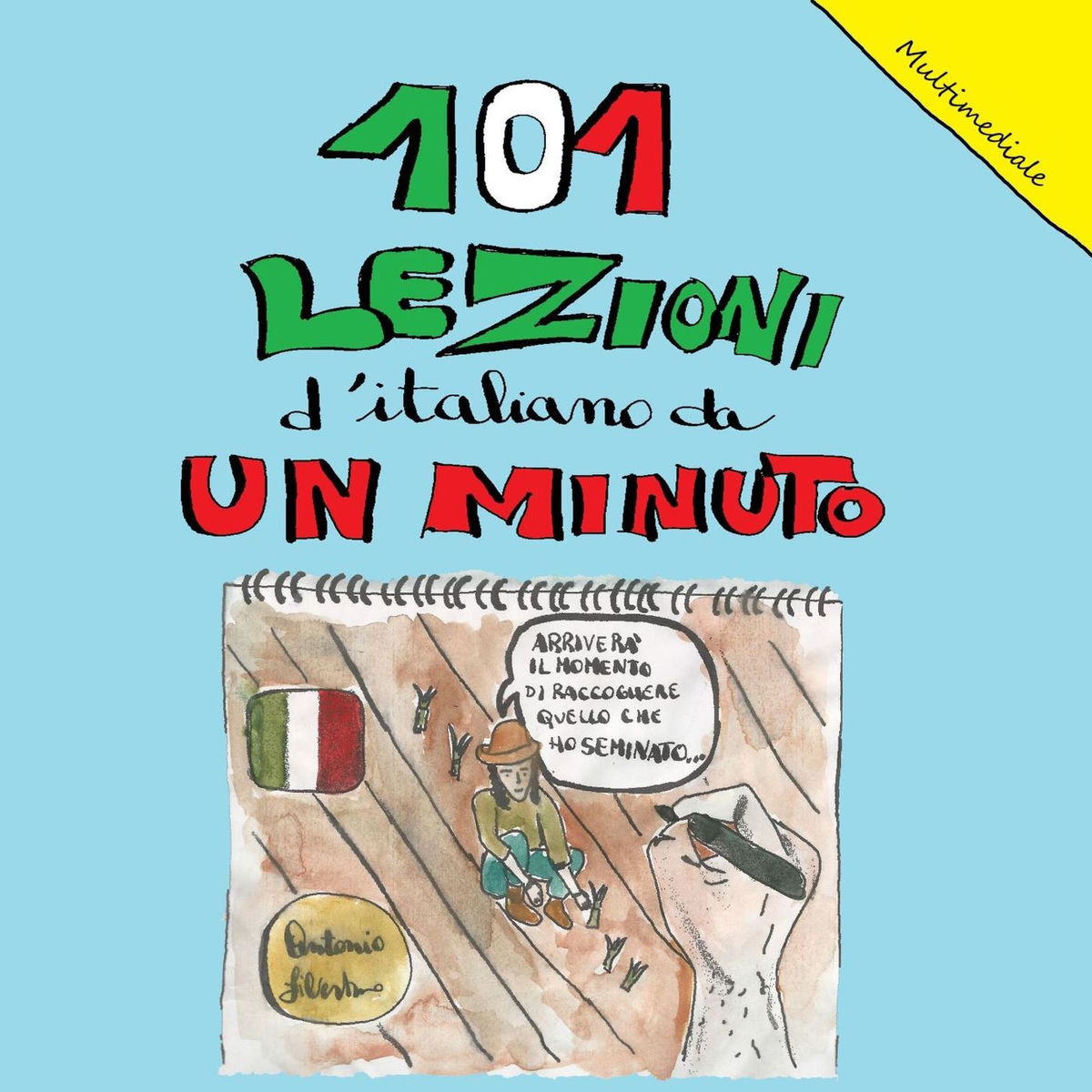 Show cover of 101 Lezioni d'italiano da un minuto