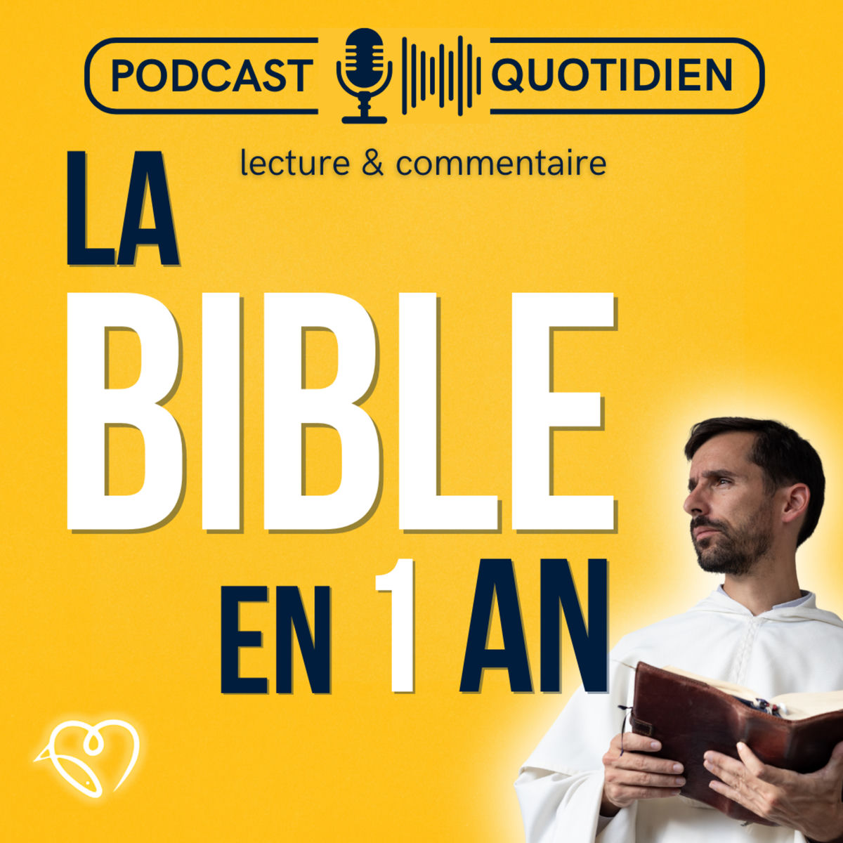 Show cover of La Bible en un an : le podcast chrétien