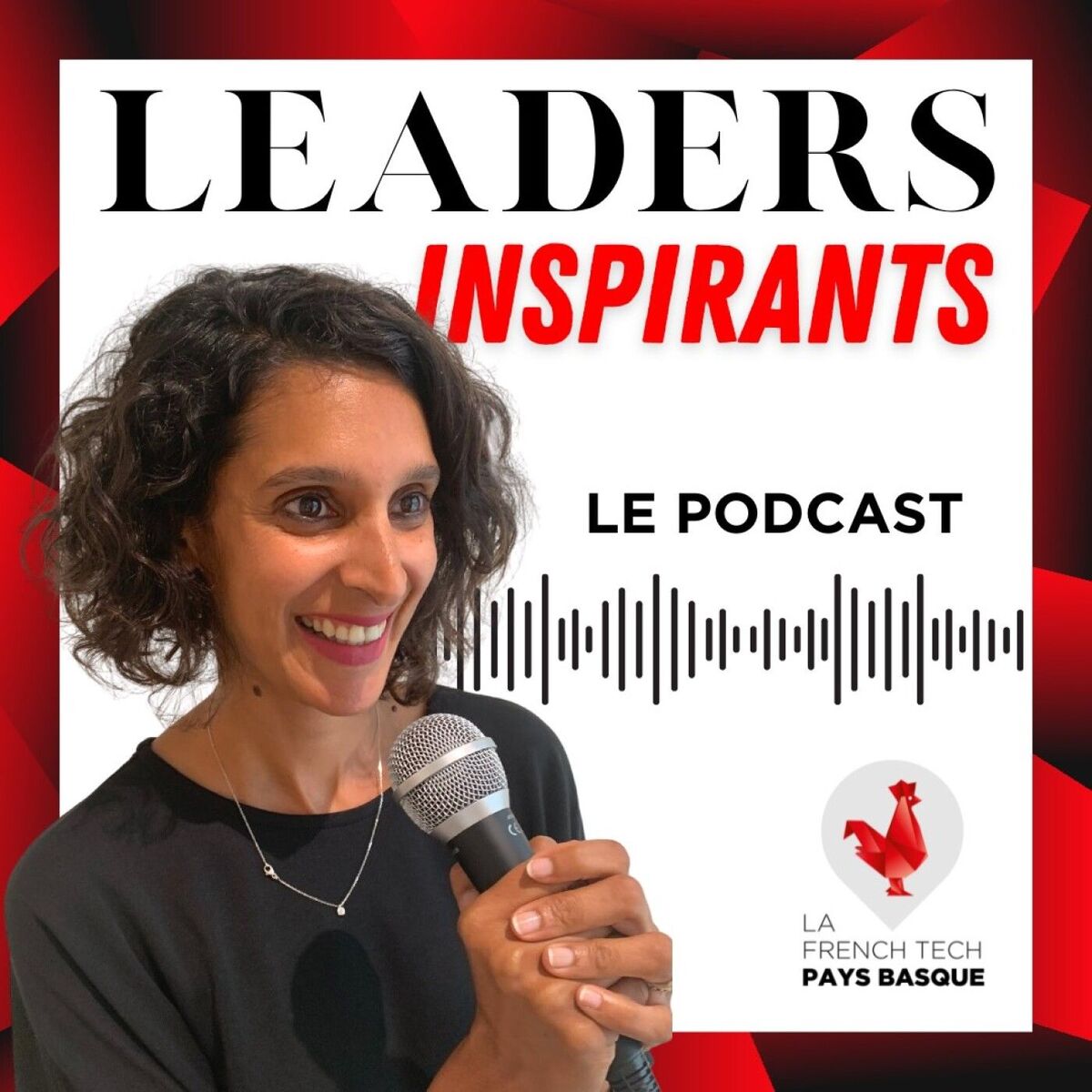 Show cover of LEADERS INSPIRANTS DE LA FRENCH TECH PAYS BASQUE