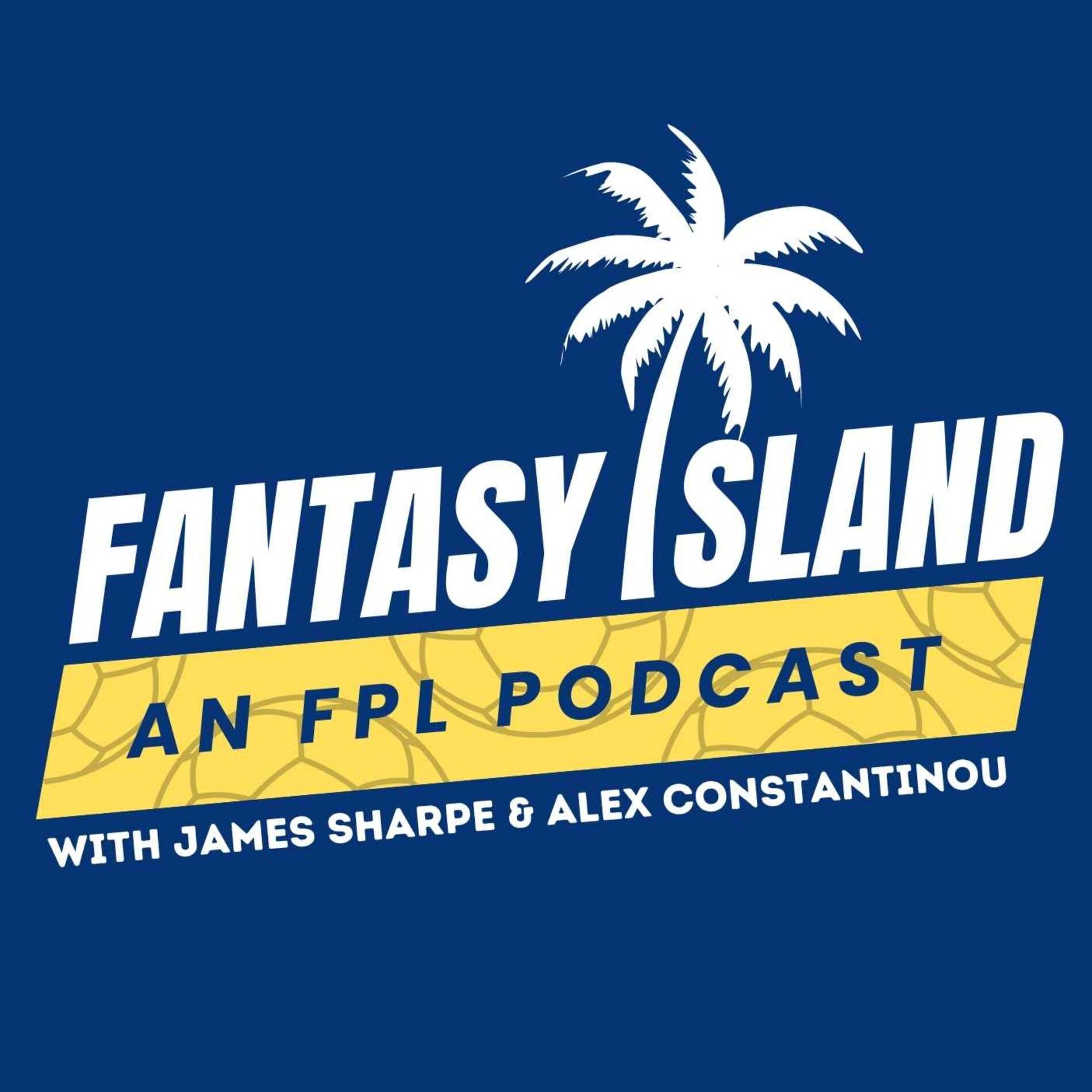 Show cover of Fantasy Island: an FPL podcast