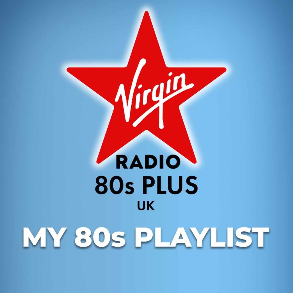 Show cover of Virgin Radio 80s Plus: My 80s Playlist