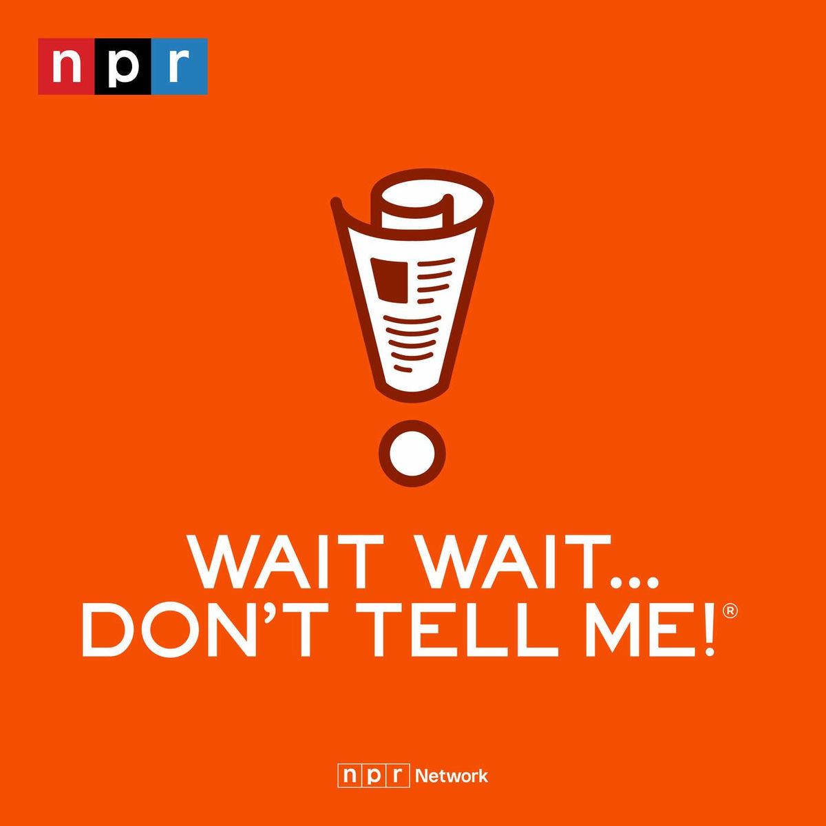 Show cover of Wait Wait... Don't Tell Me!